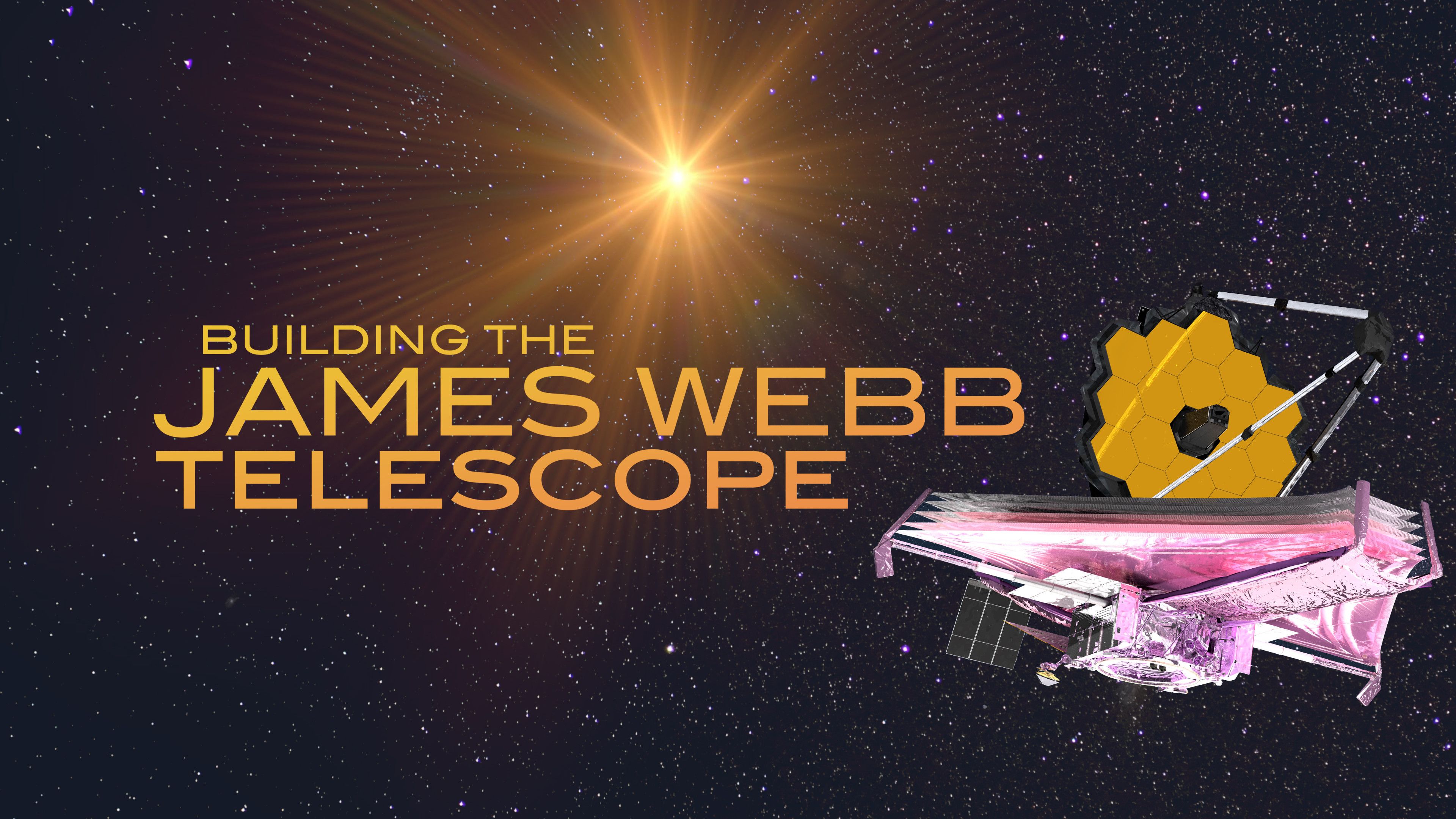 Building The James Webb Telescope