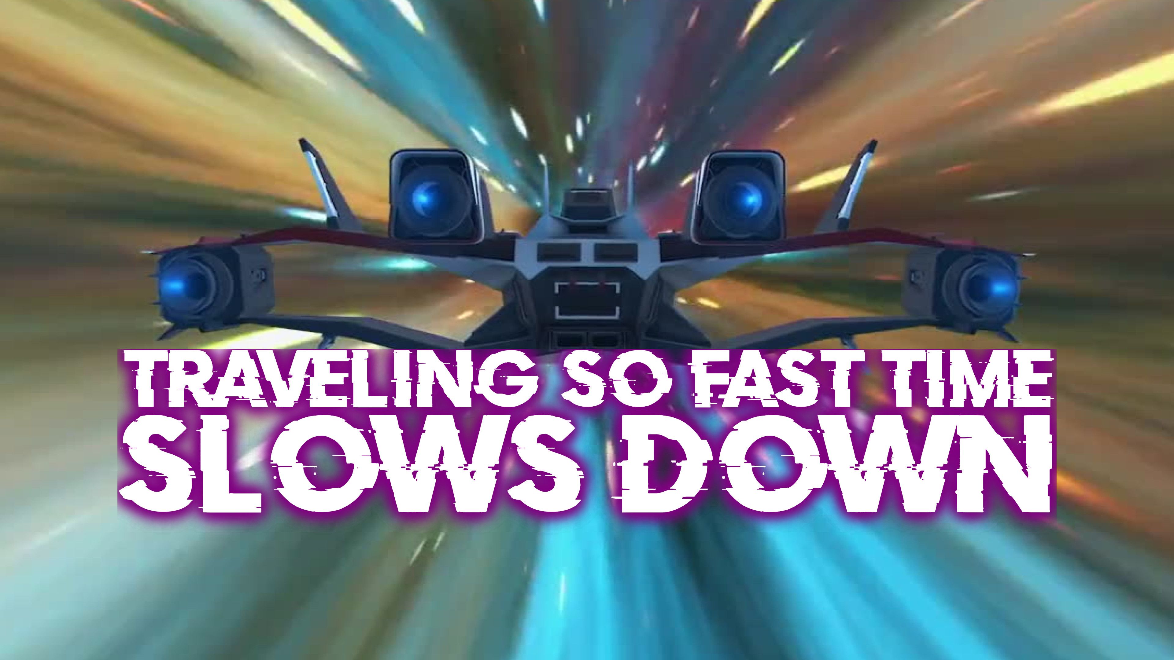 Traveling So Fast Time Slows Down