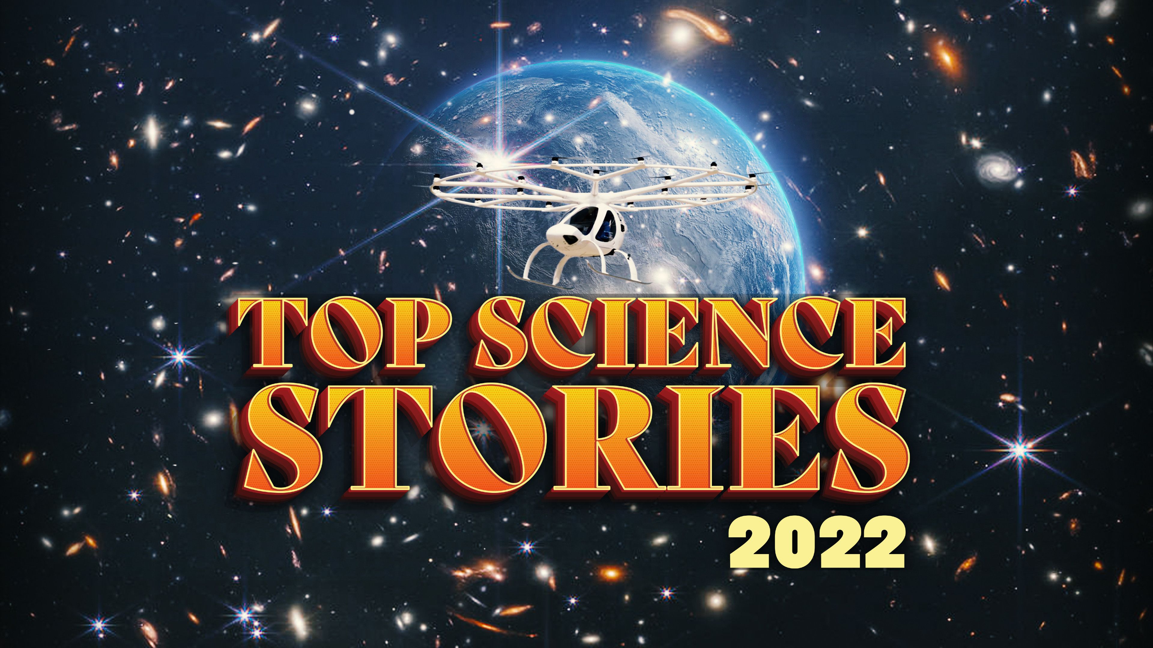 Top Science Stories of 2022