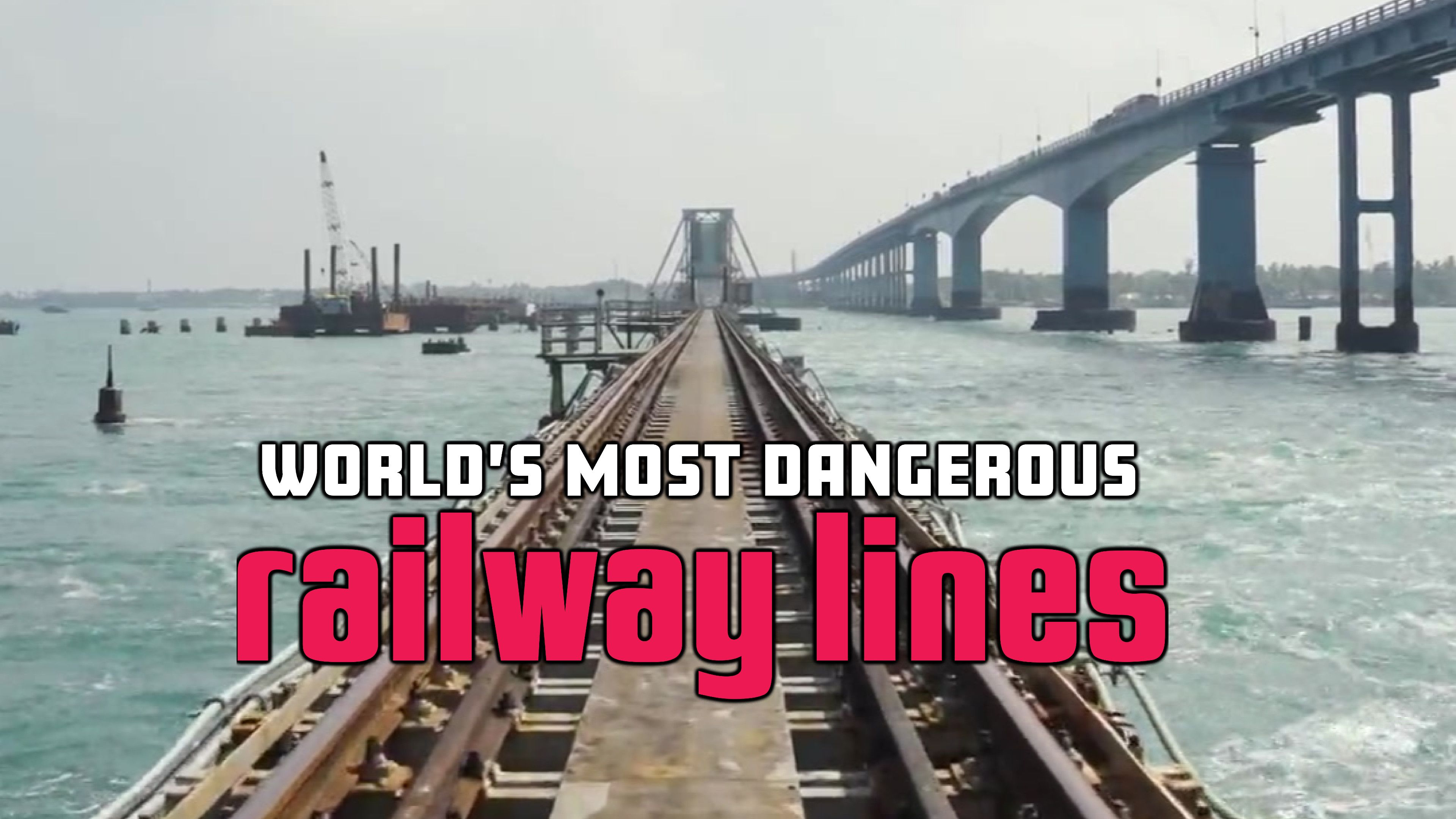The Pamban Railway