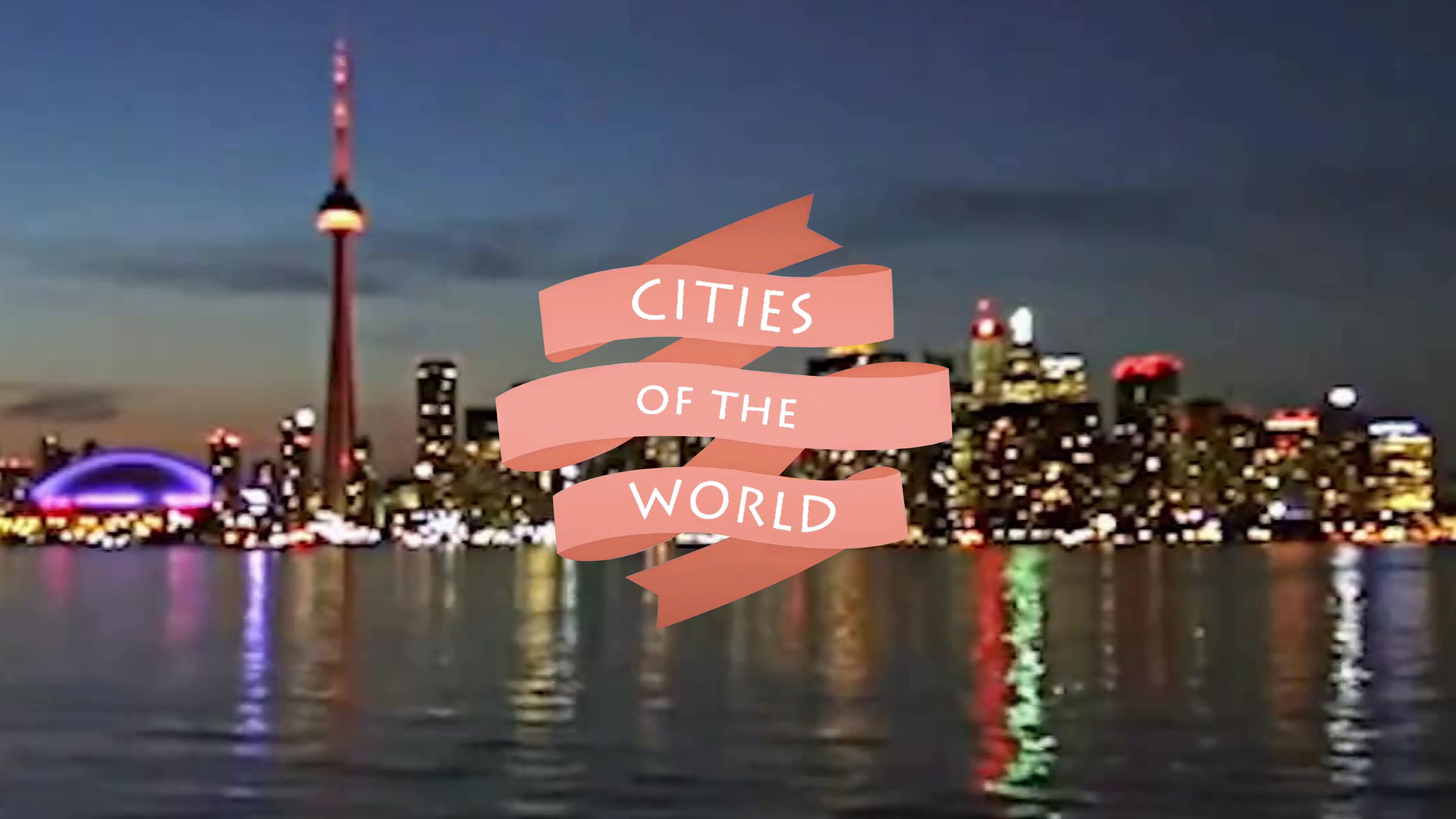 Sydney, Guangzhou, Singapore, London, Tokyo, Jerusalem, Toronto