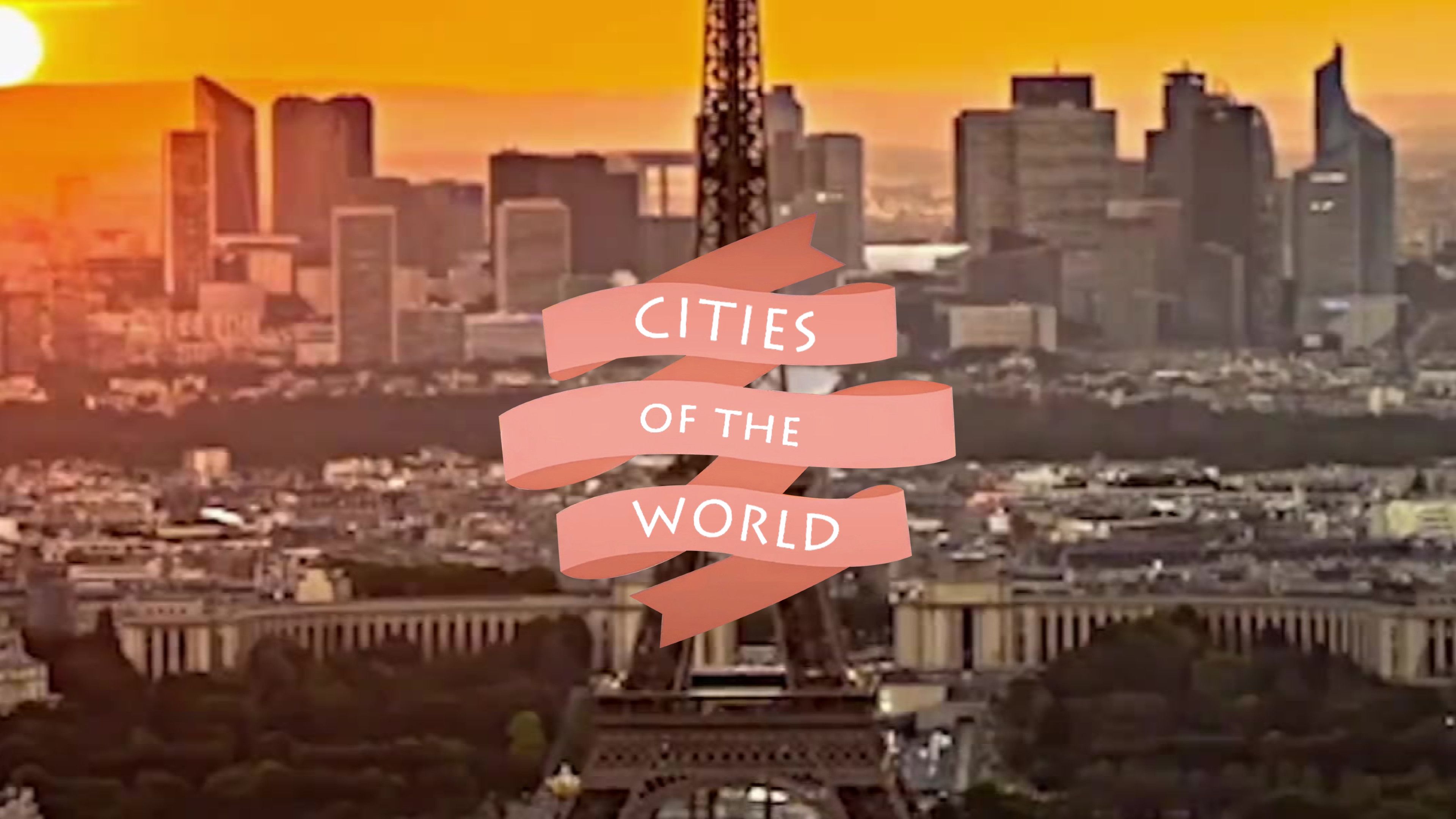 Hong Kong, New York, Paris, Bangkok, Auckland, Berlin, Los Angeles