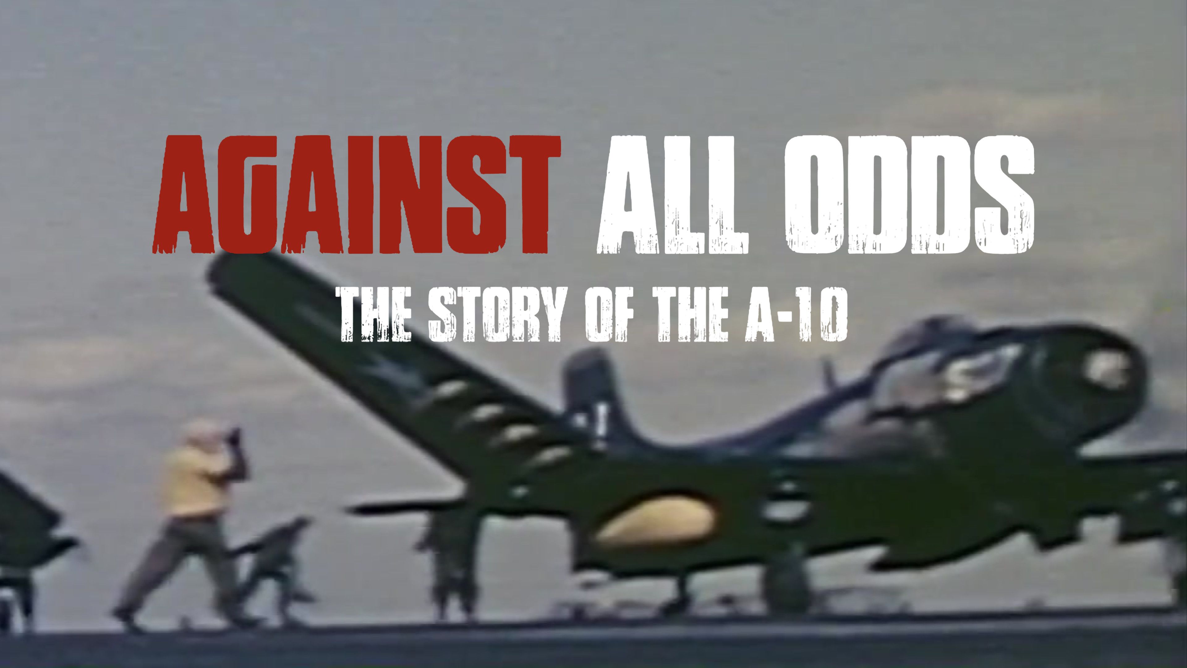 Against All Odds: Part One