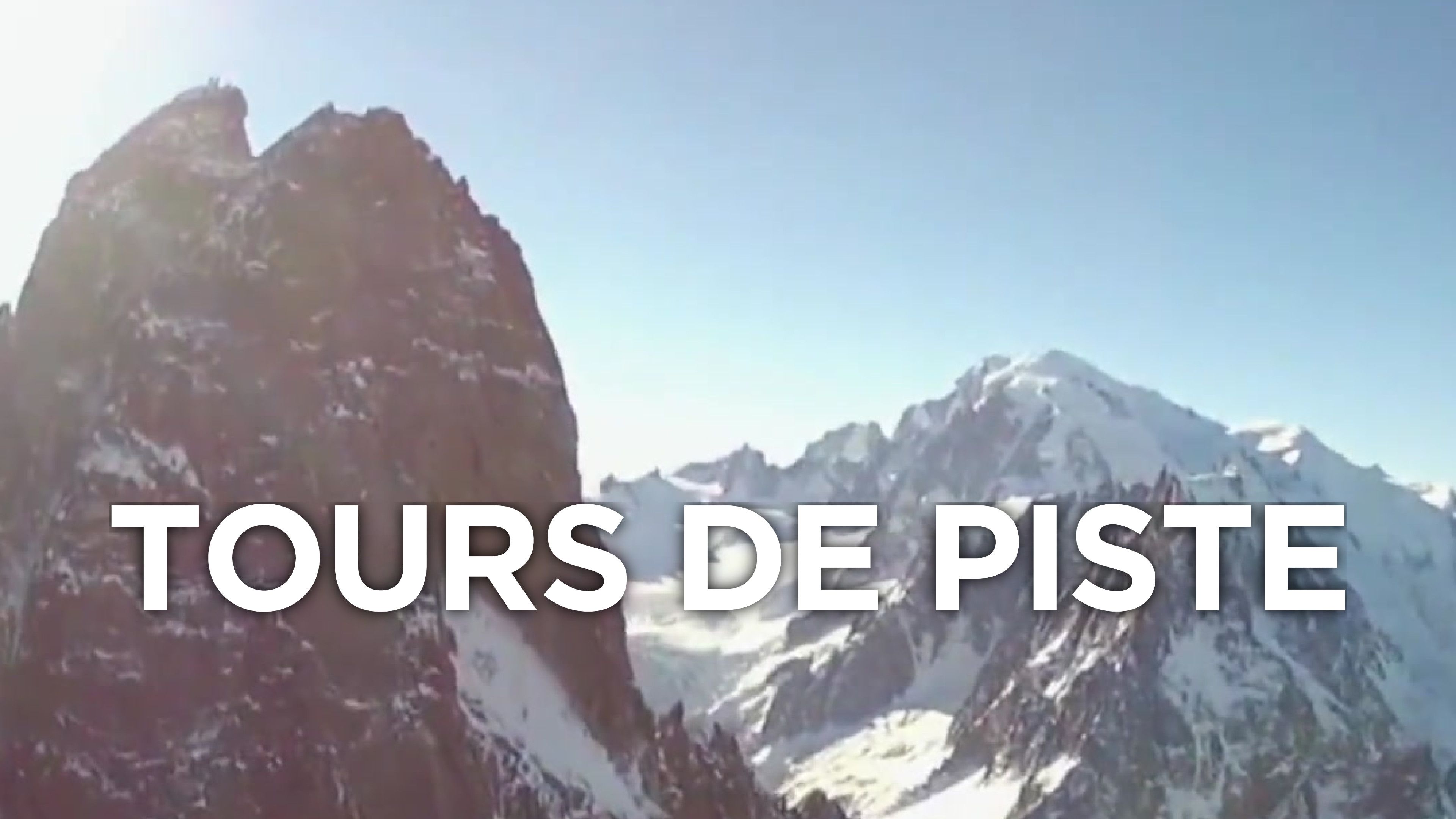 TOURS DE PISTE à Chambéry