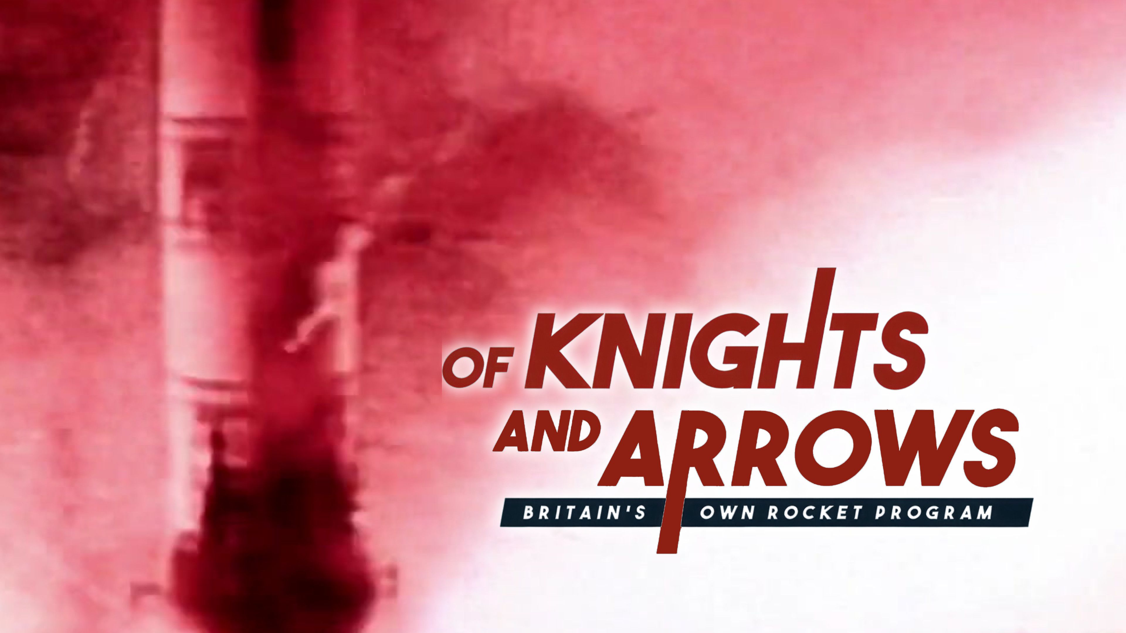 Of Knights and Arrows: Part One