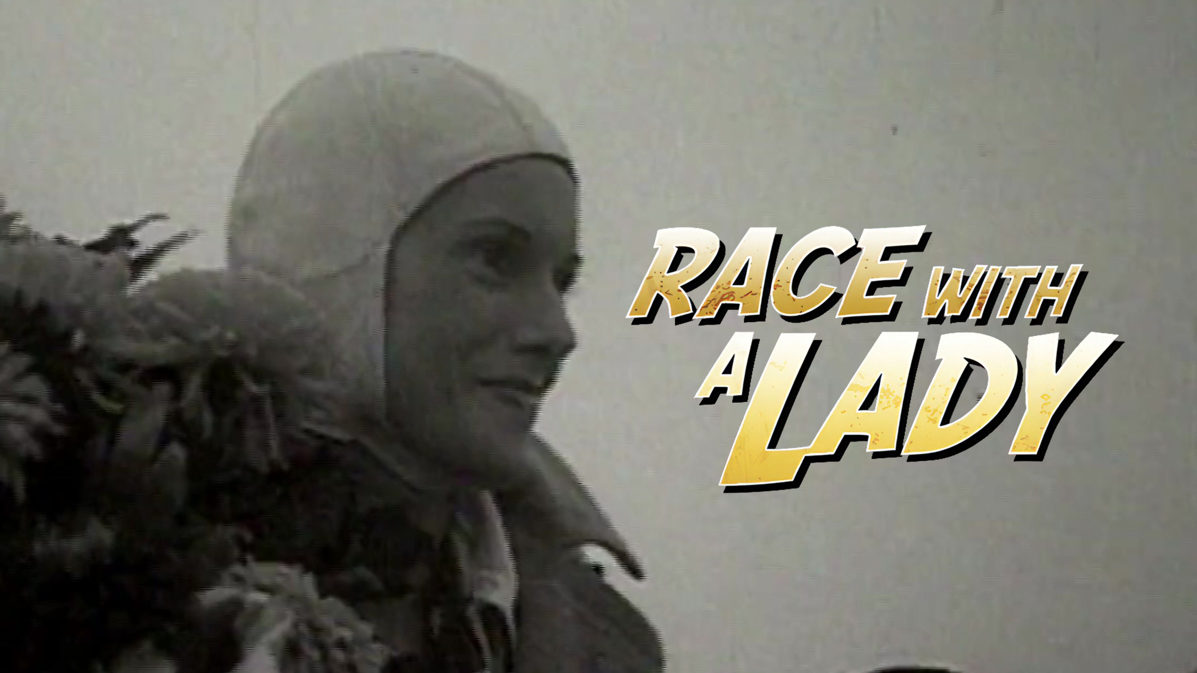 Race With a Lady: Part I