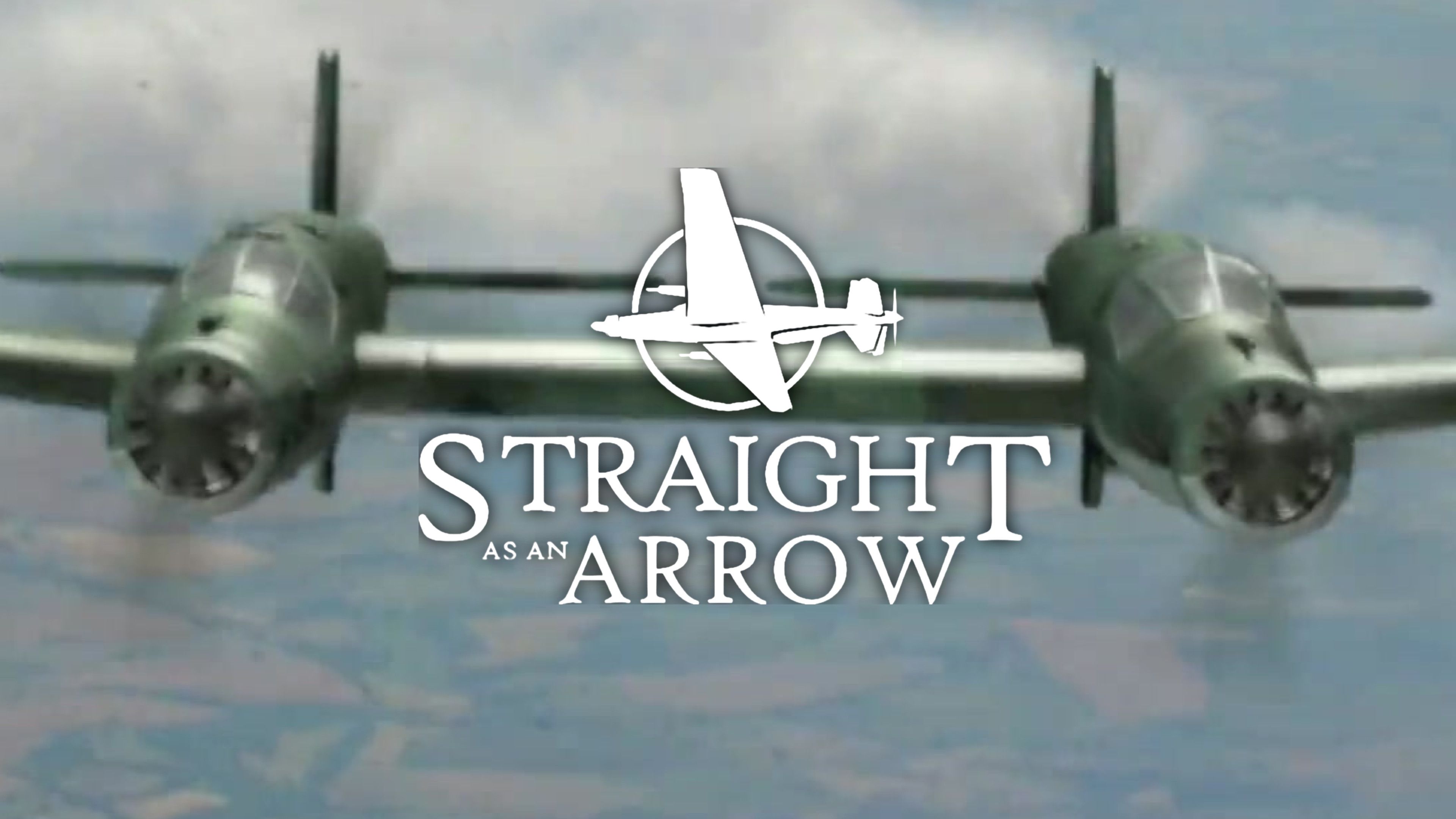 Straight as an Arrow
