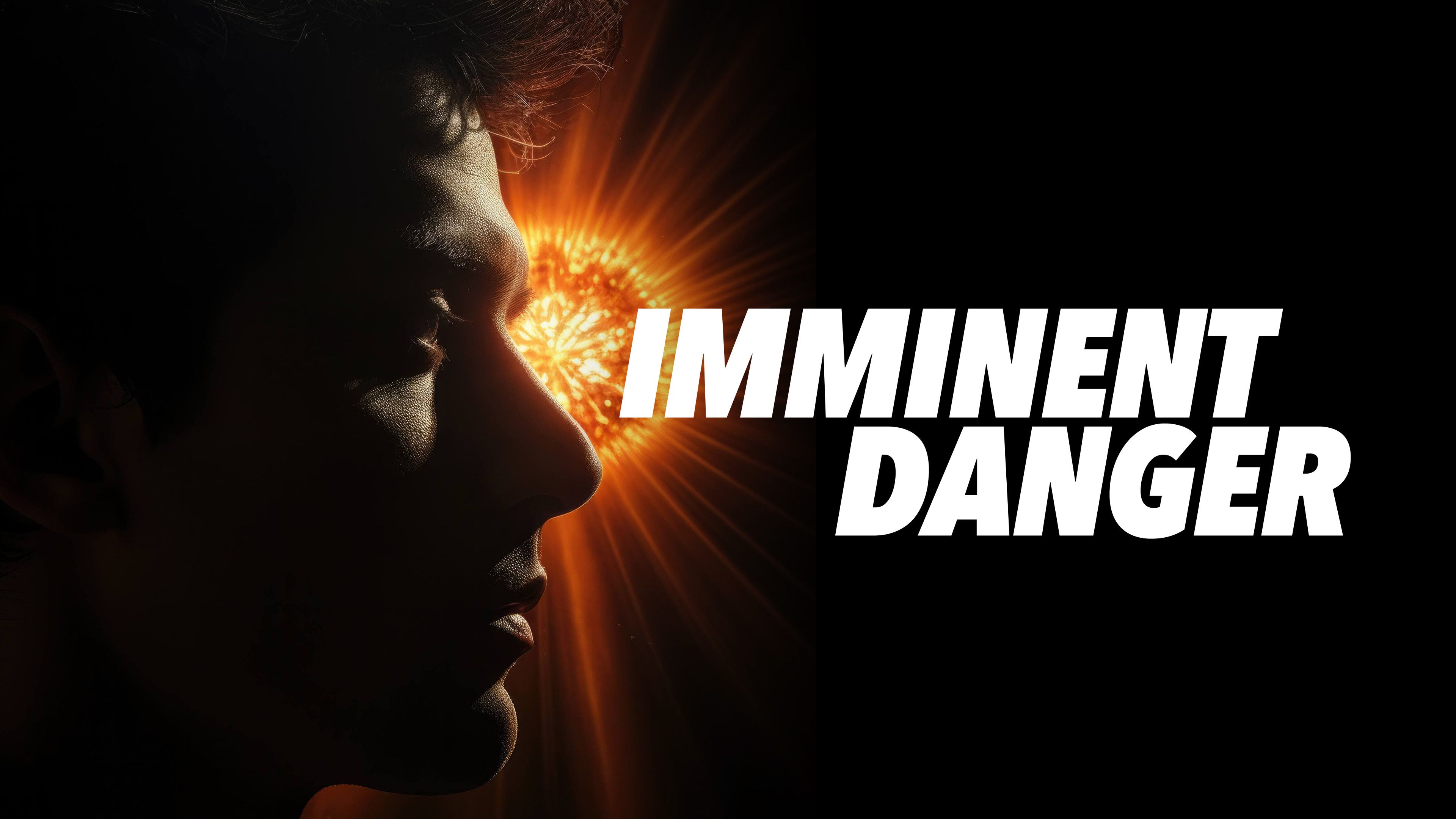 Imminent Danger