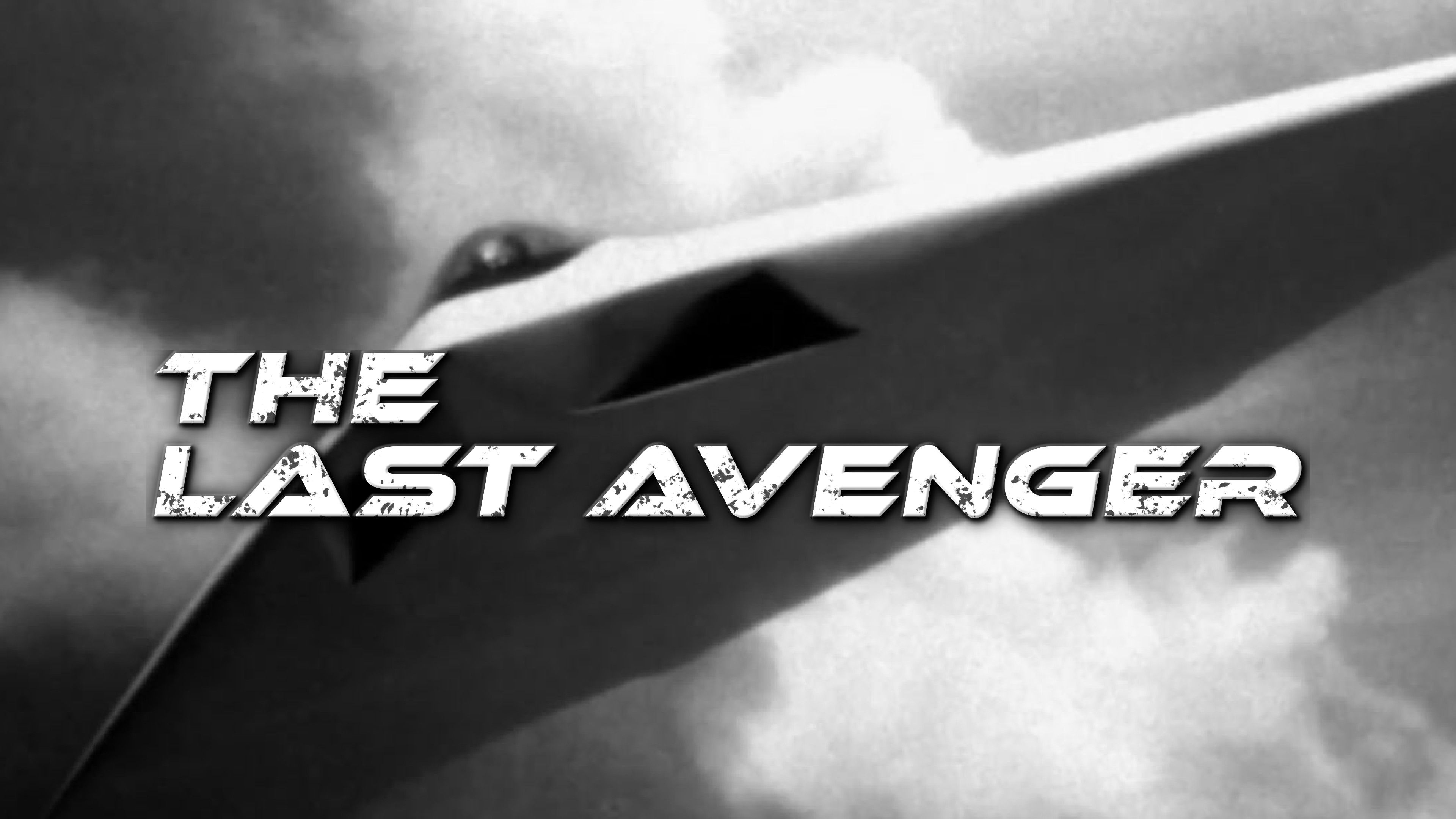 The Last Avenger: Part 2
