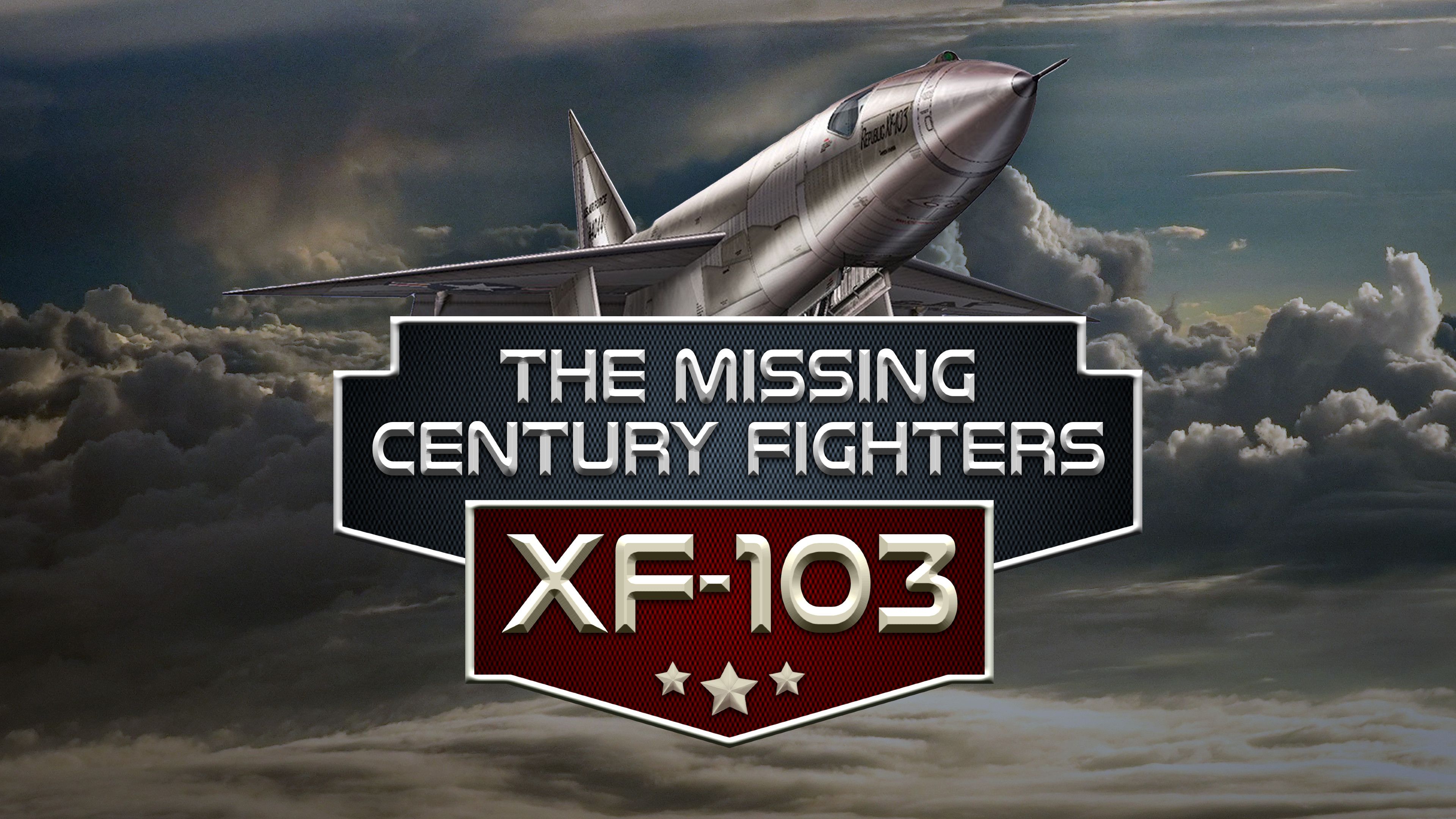The Missing Century Fighters: XF-103