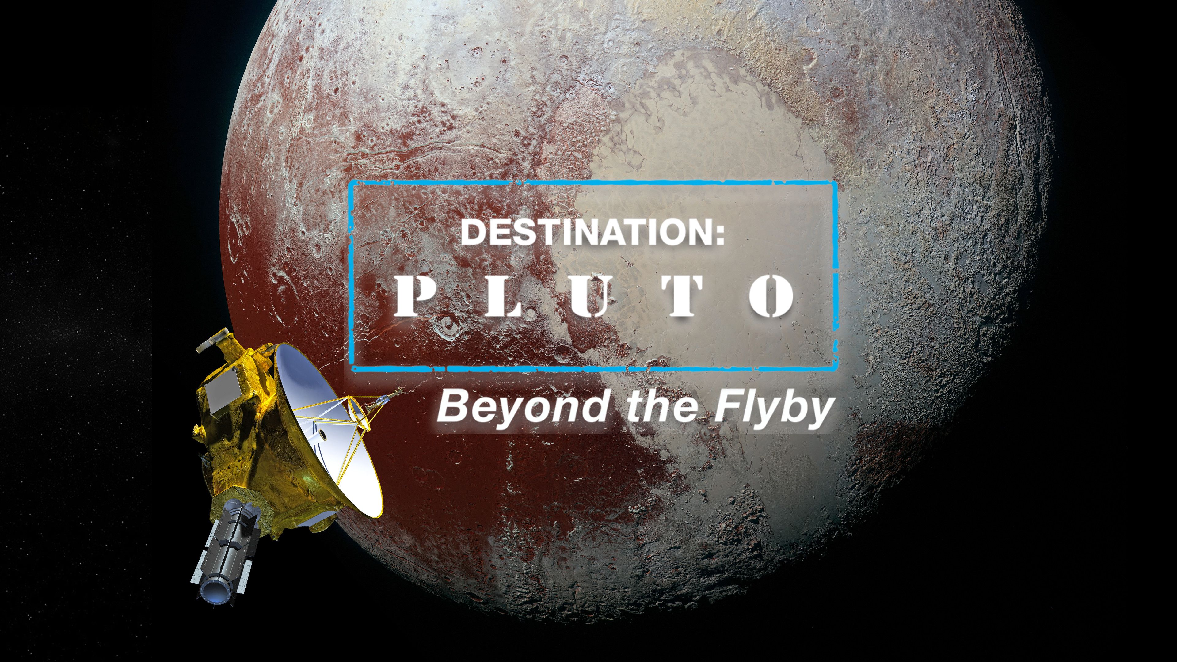 Destination: Pluto Beyond The Flyby