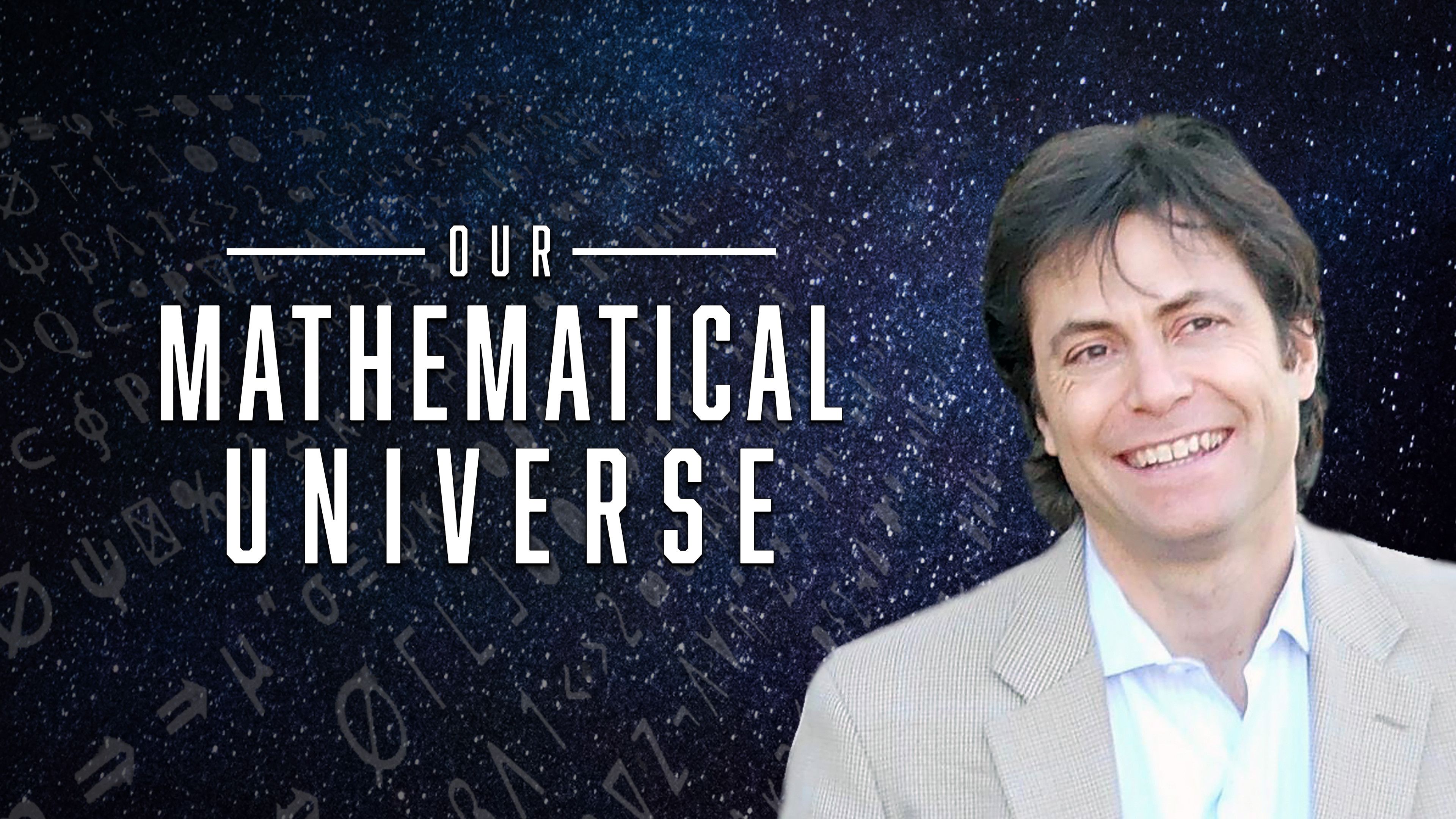 Our Mathematical Universe