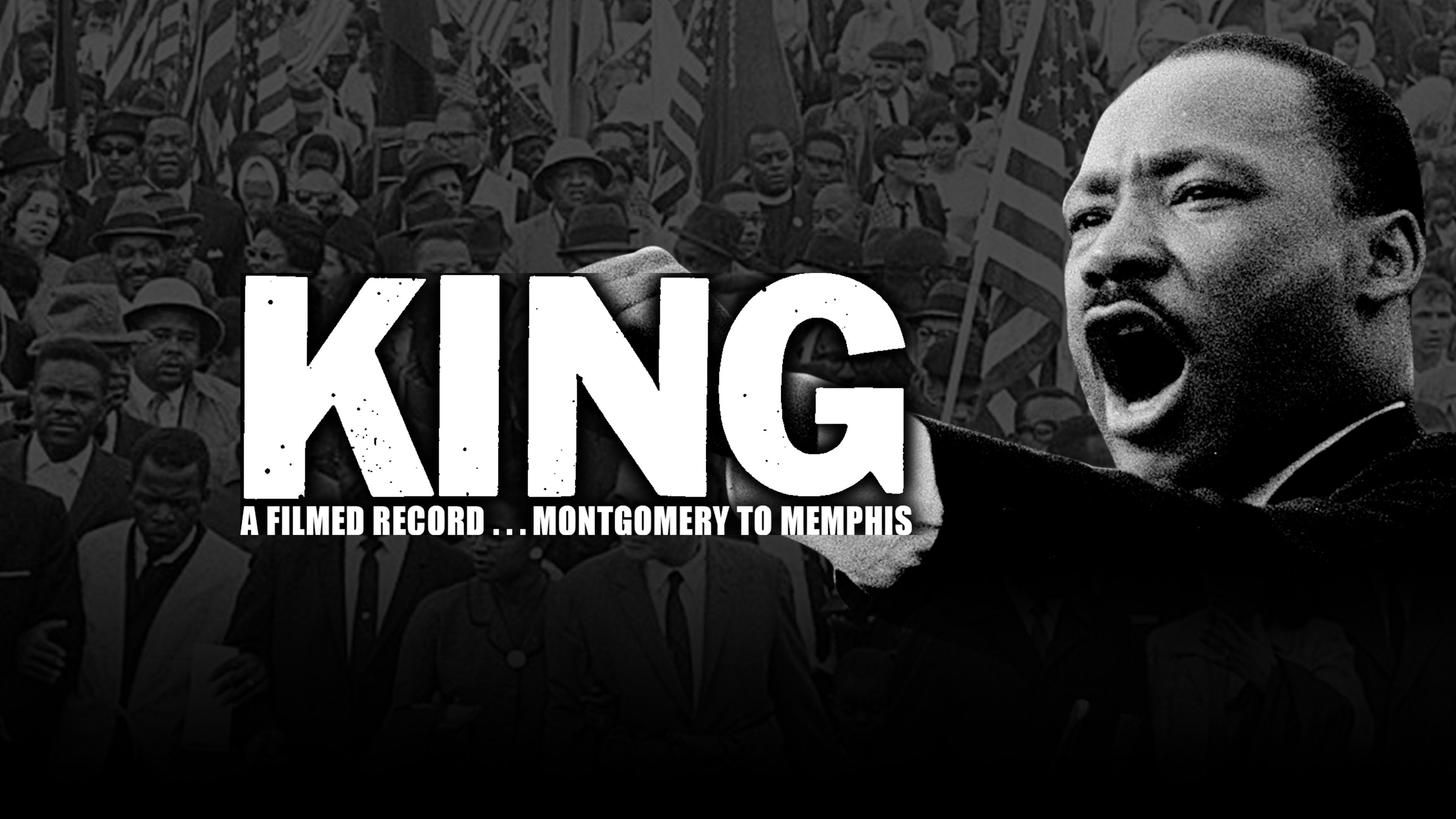 King: A Filmed Record...Montgomery to Memphis: Part 2