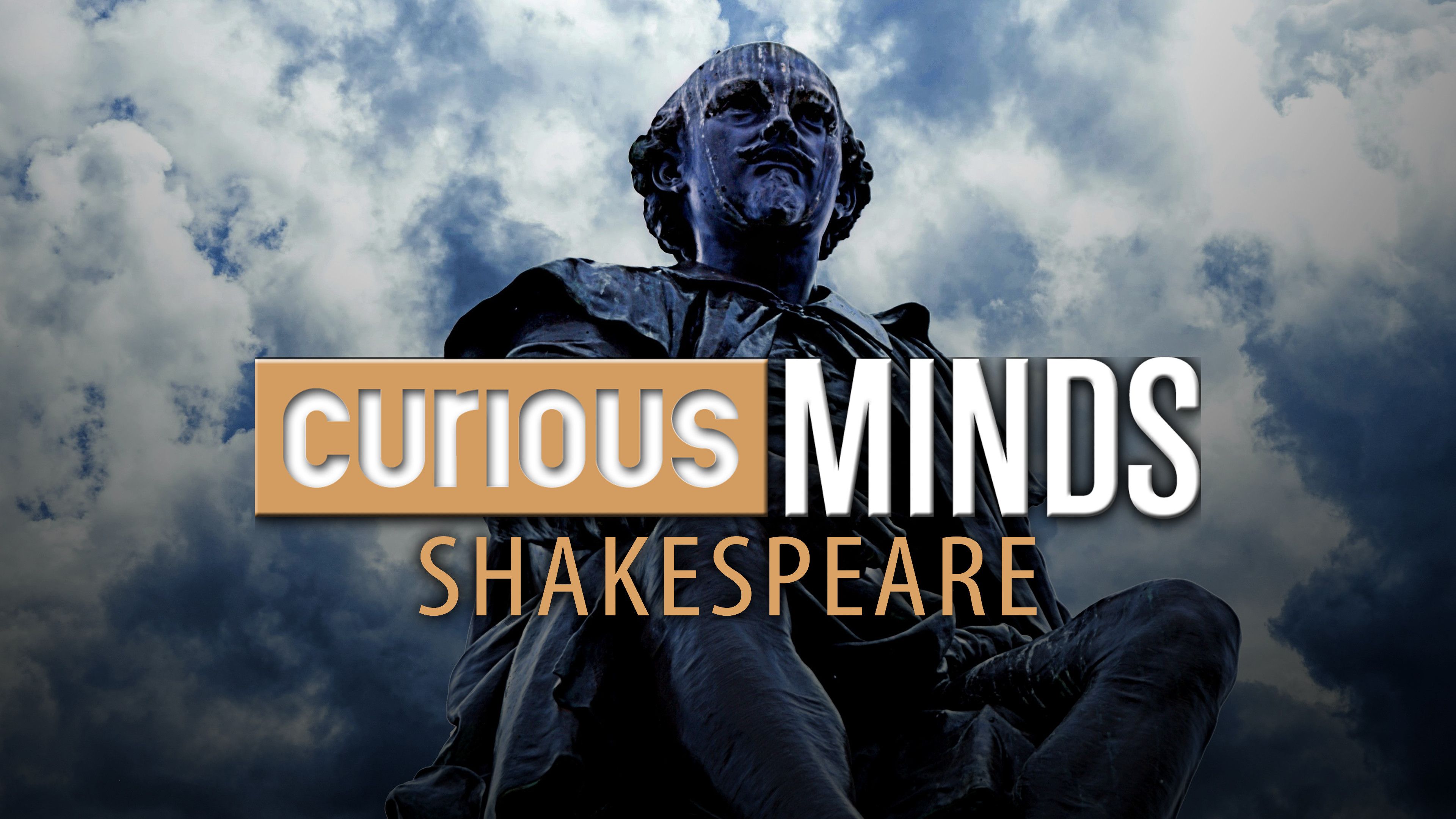 Curious Minds: Shakespeare