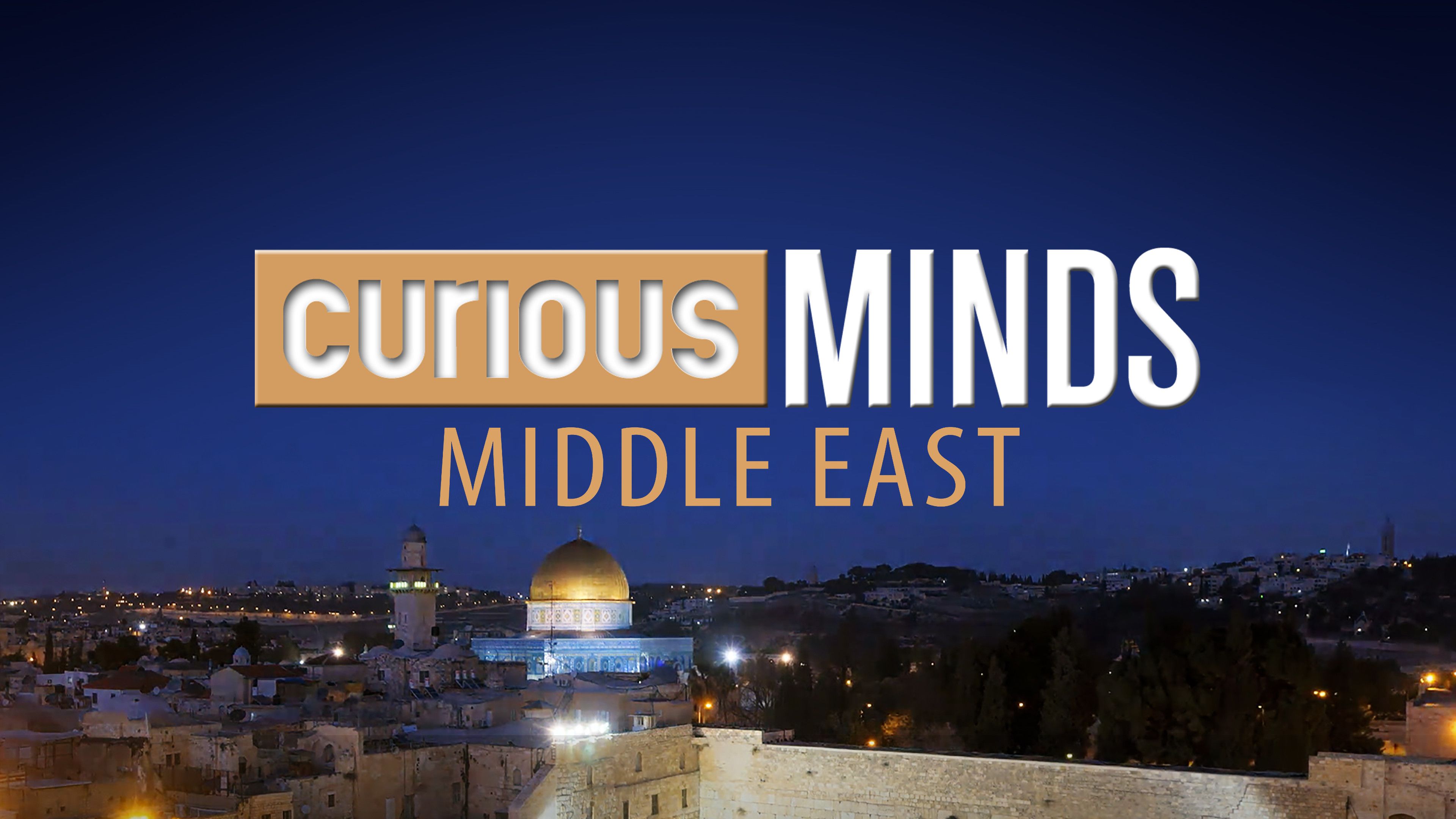 Curious Minds: Middle East