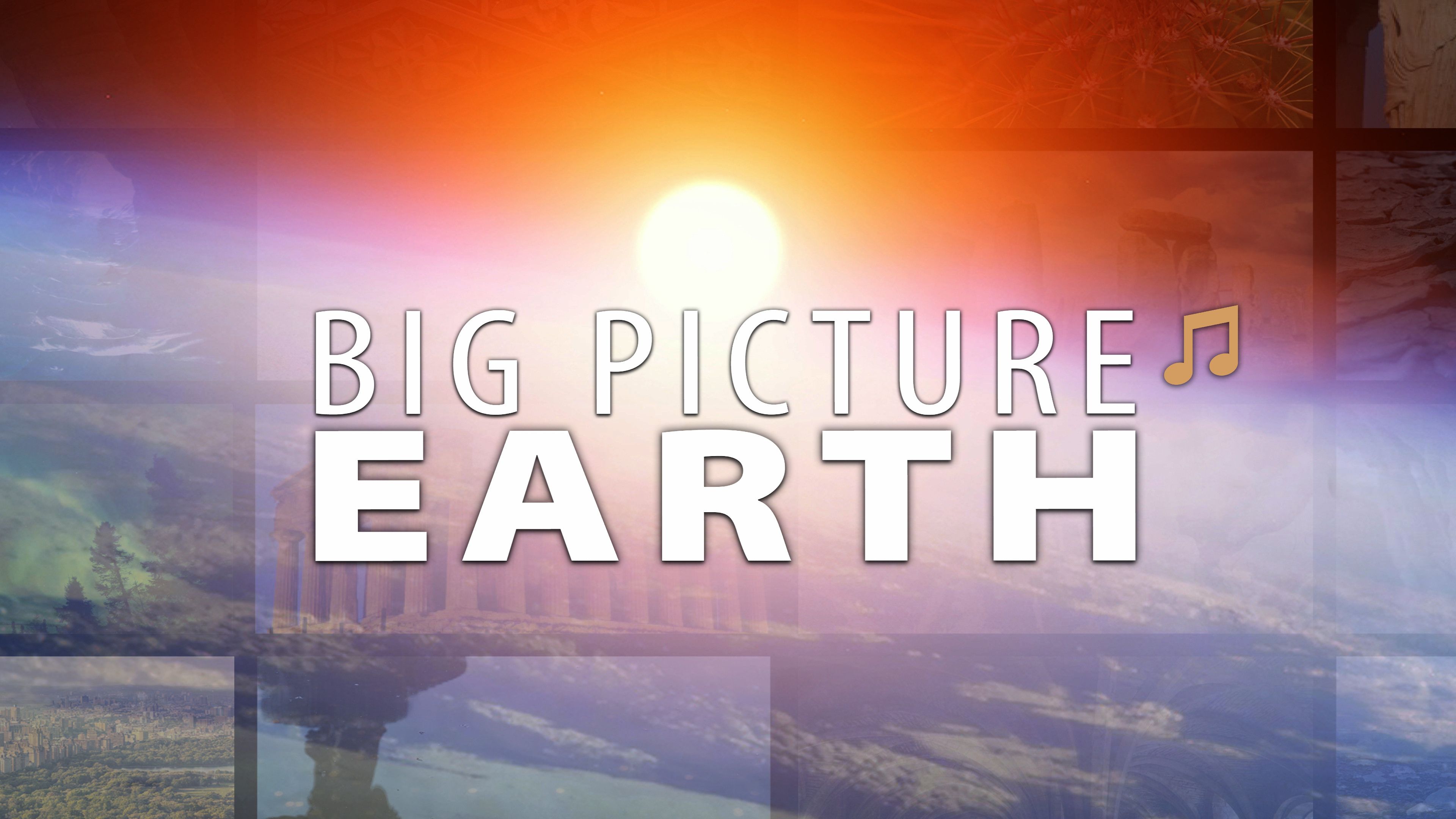 Big Picture Earth (Music)