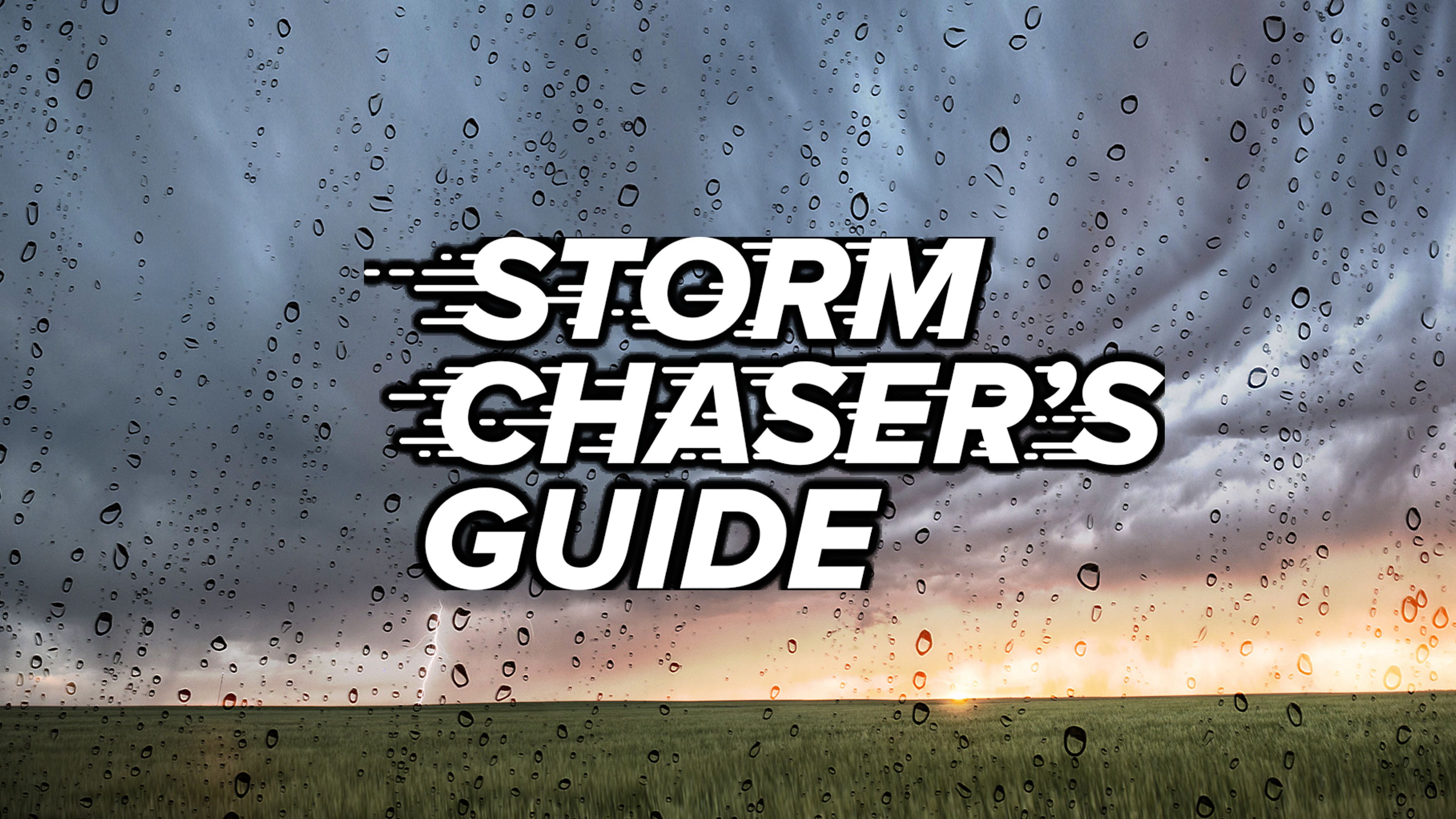 Storm Chaser's Guide