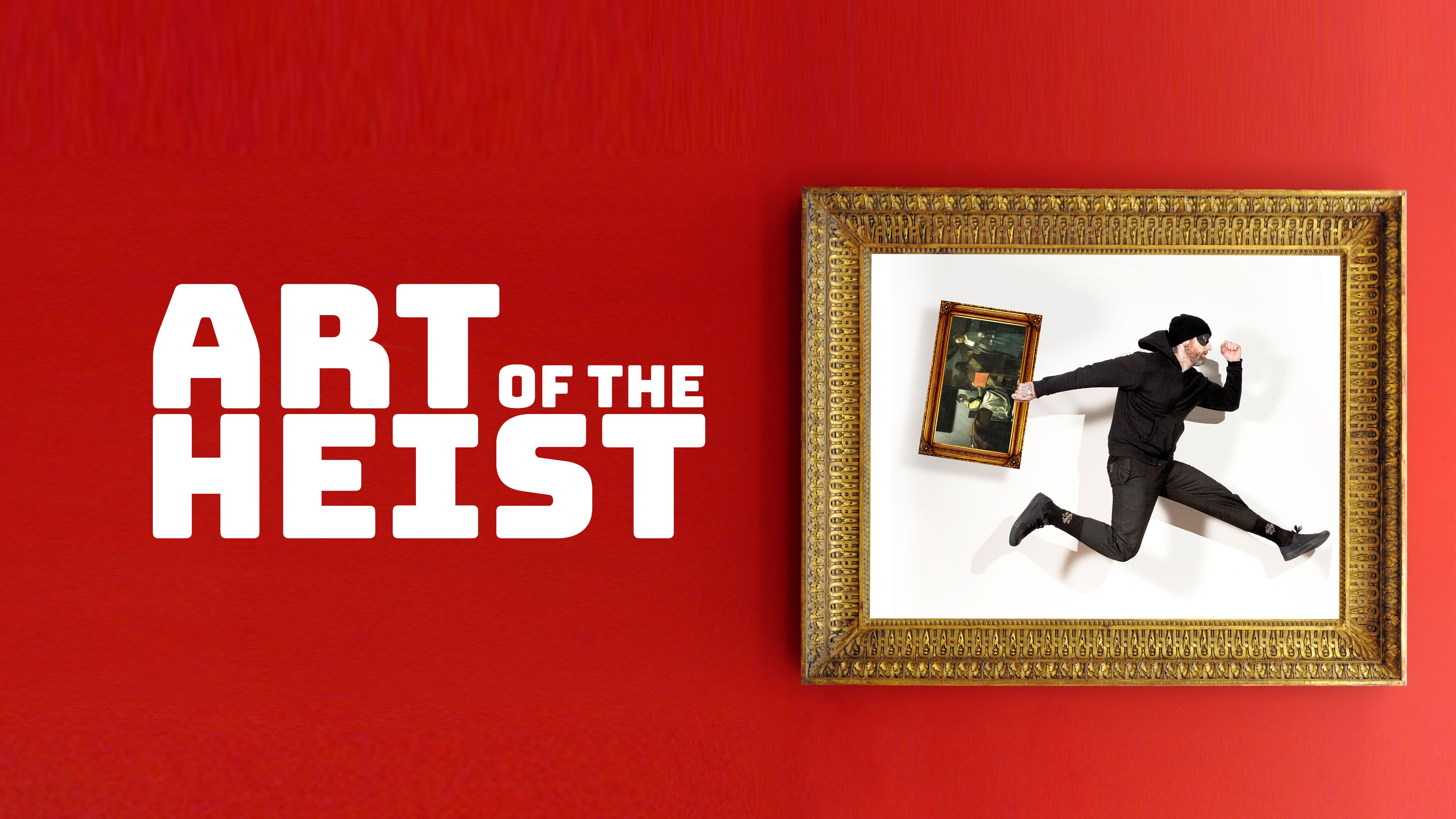 Art of the Heist (Season 1)