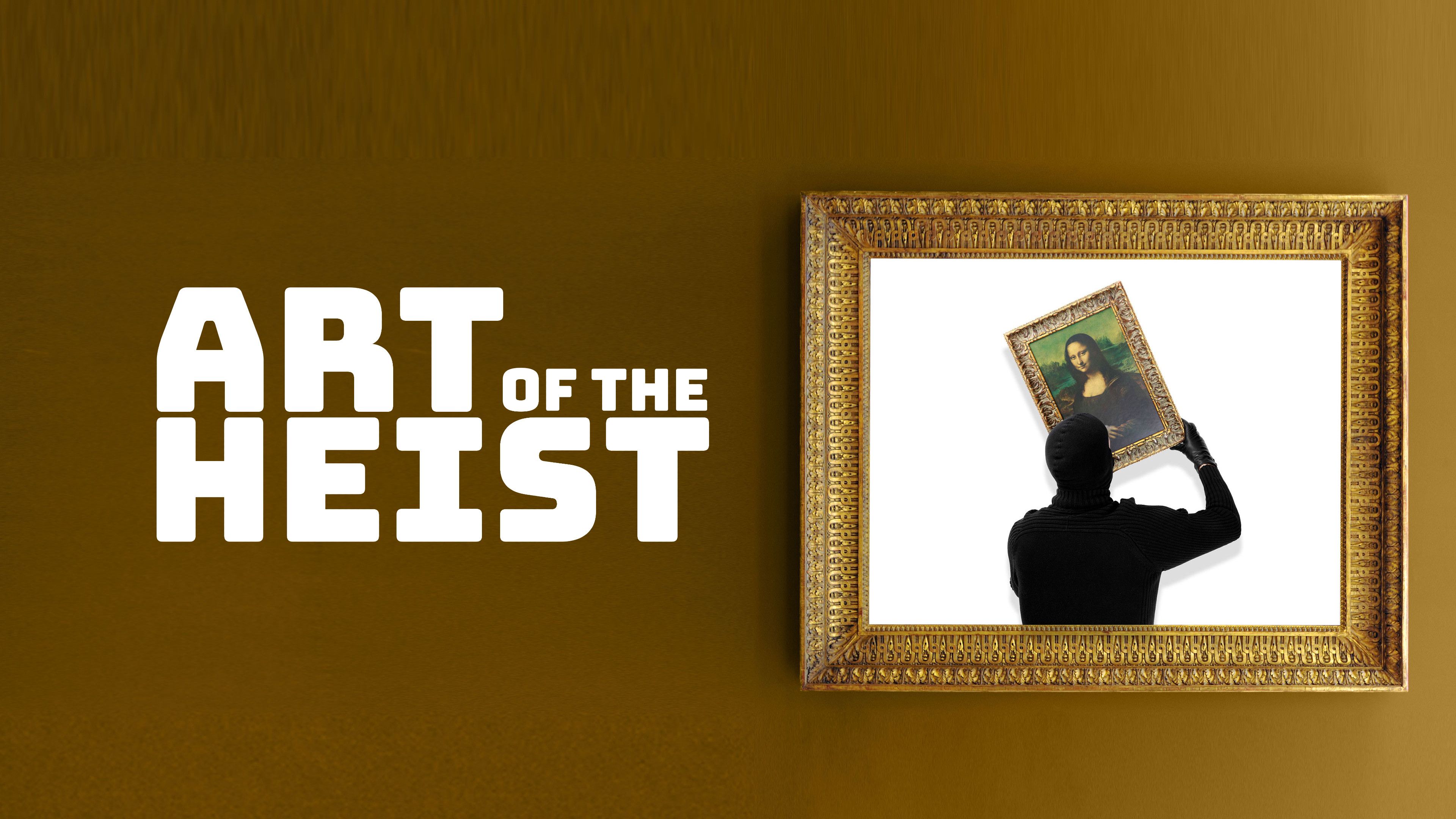 Art of the Heist (Season 2)