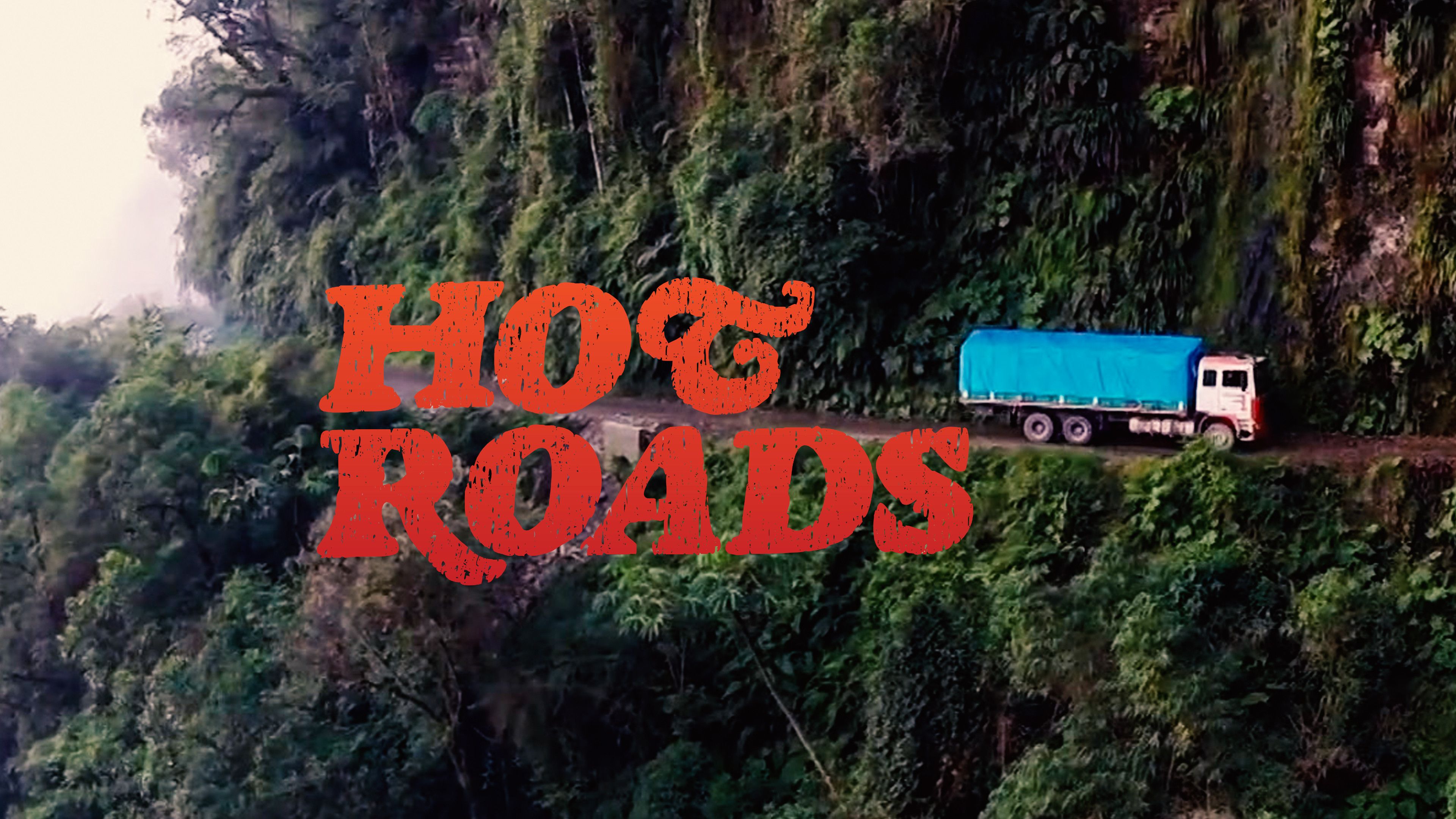 Hot Roads - The World's Most Dangerous Roads (Season 2)