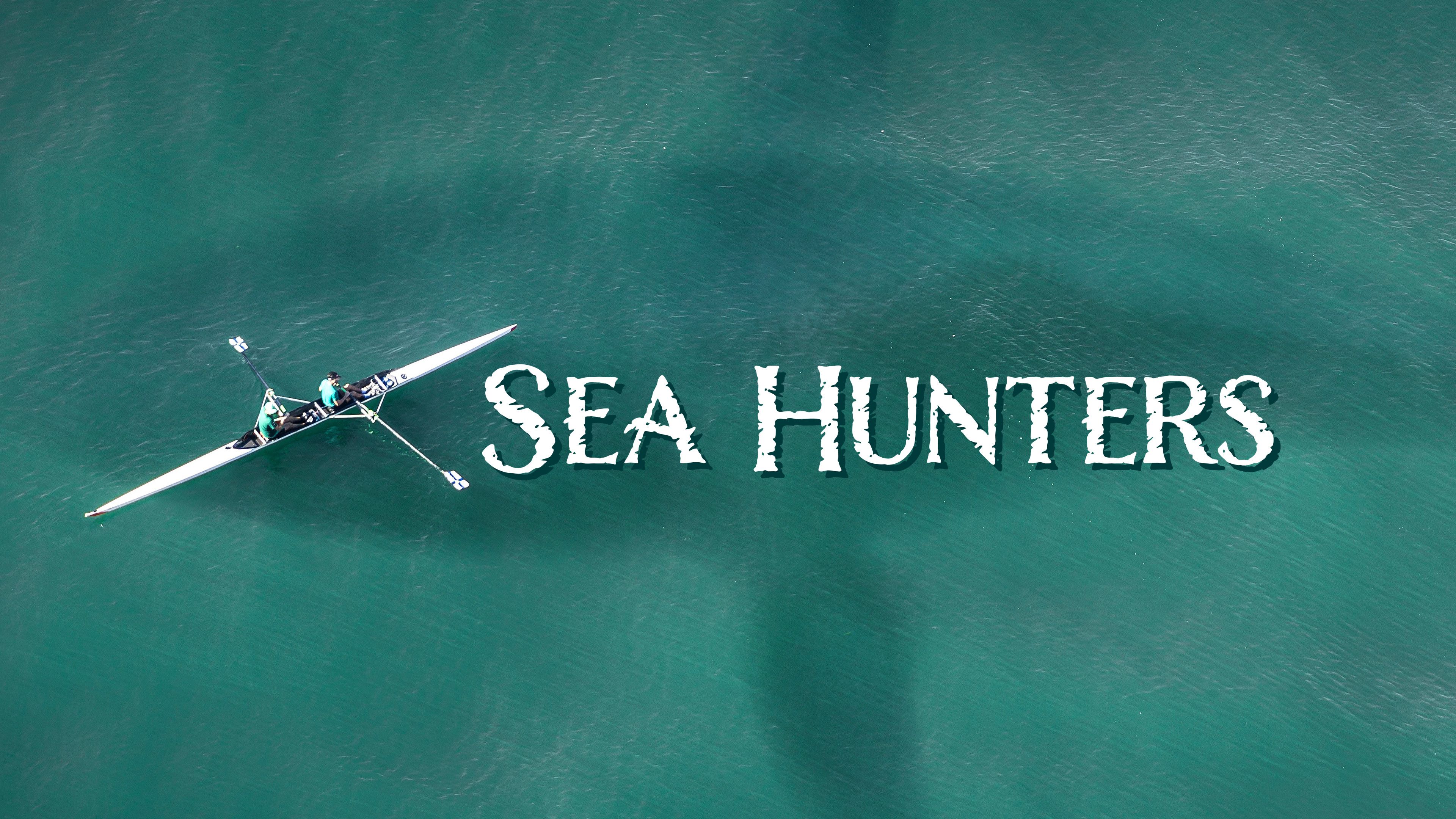 SEA HUNTERS