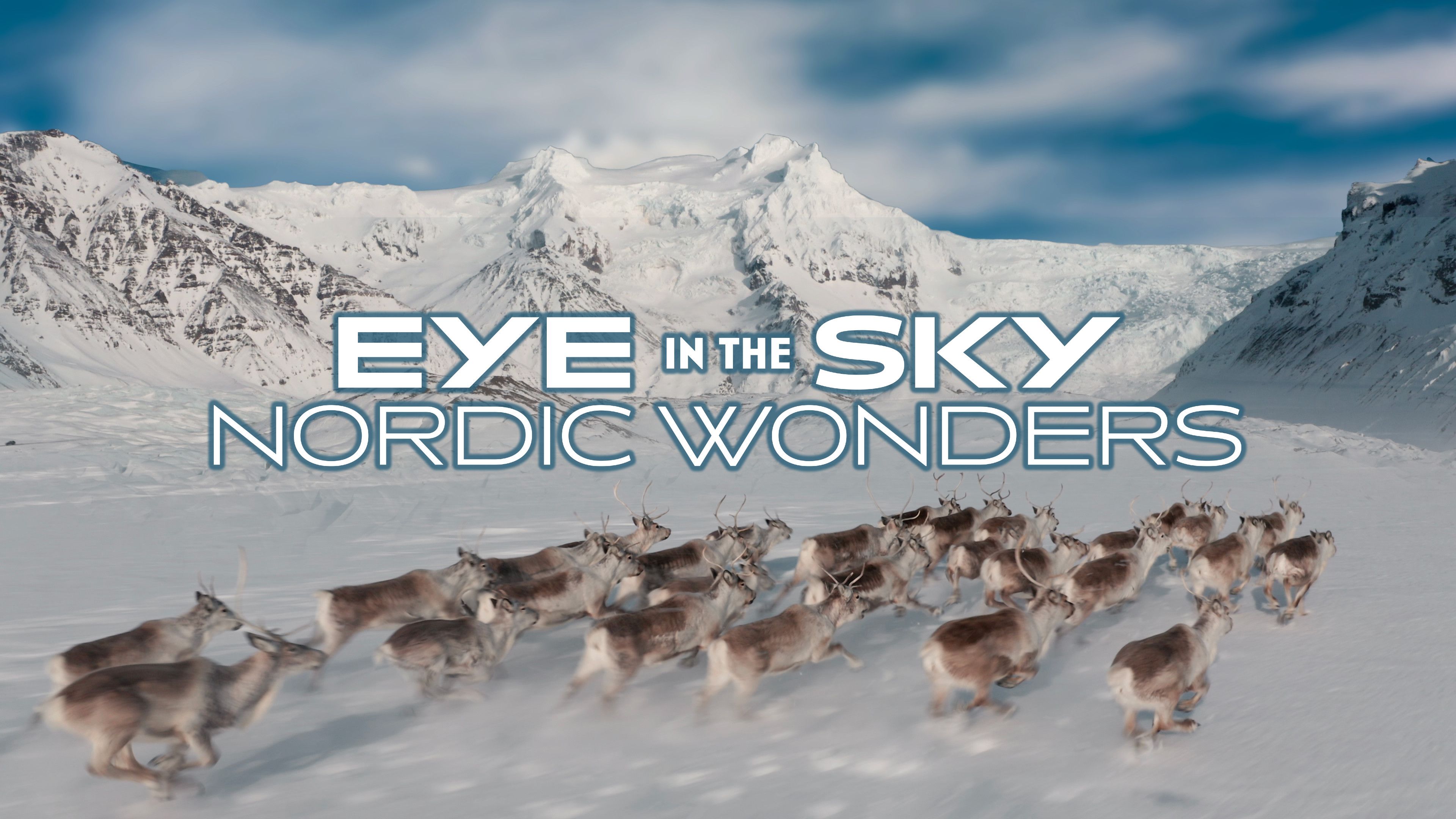 Eye in the Sky: Nordic Wonders