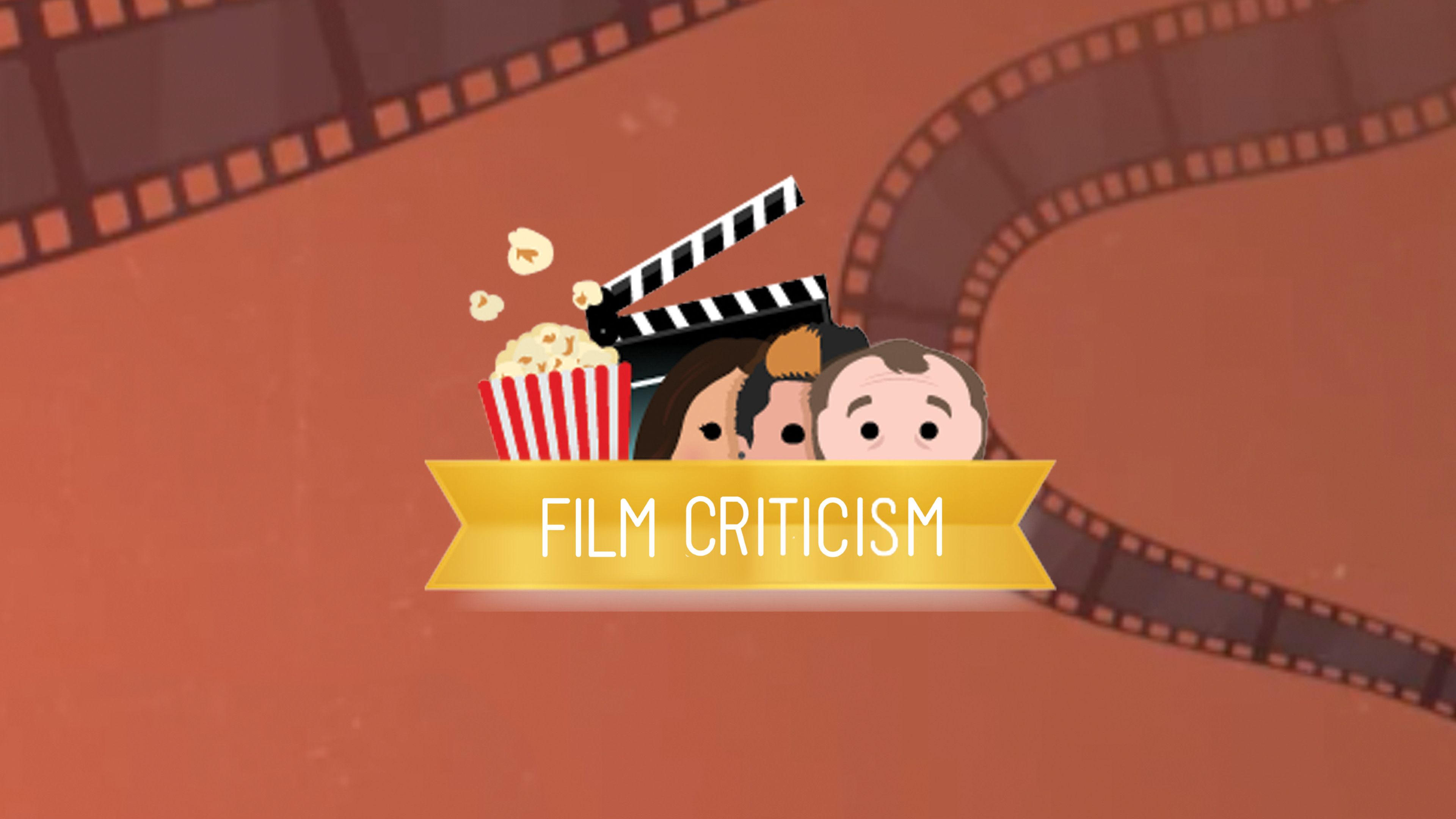 Crash Course: Film Criticism