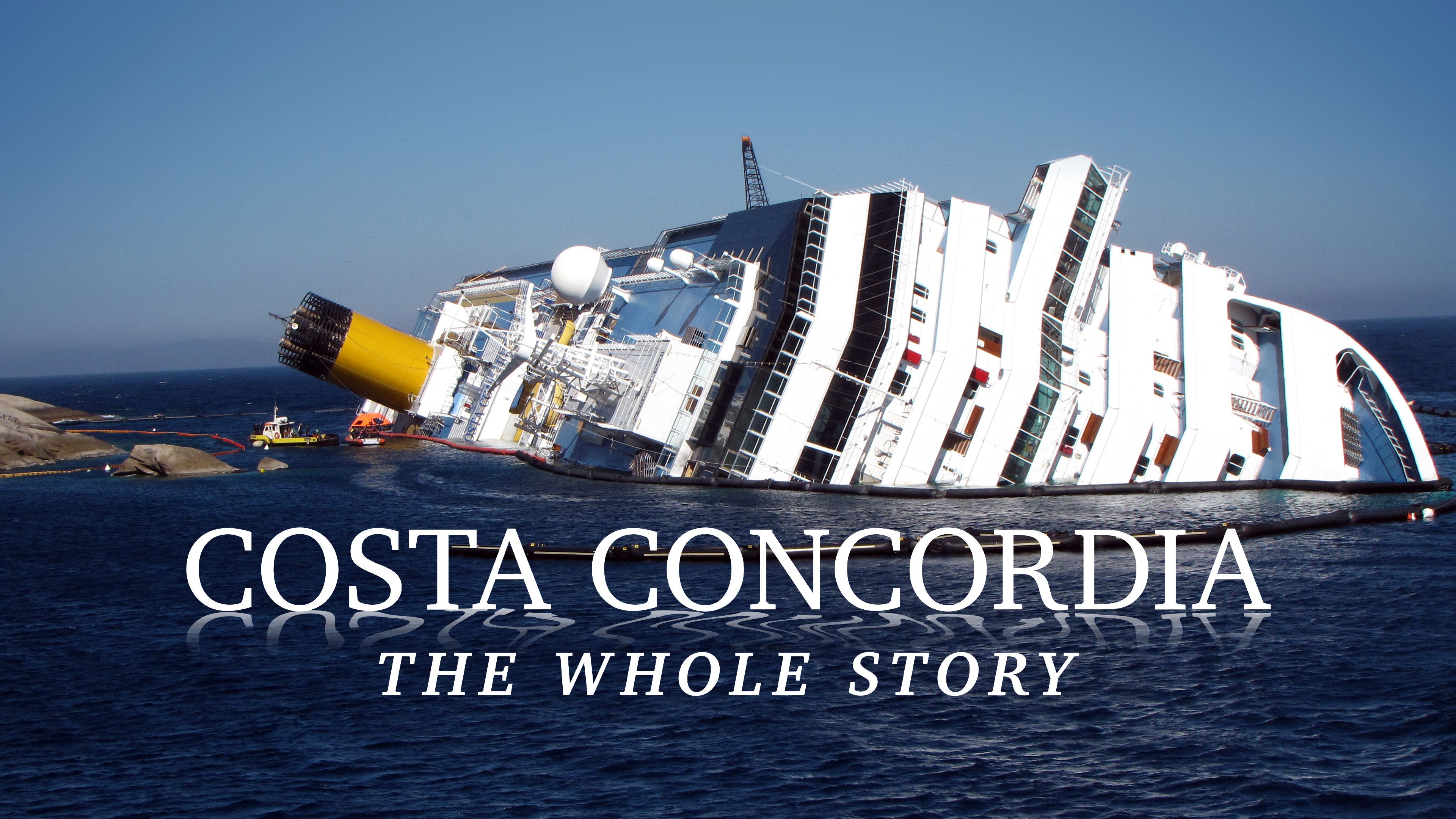 Costa Concordia: The Whole Story