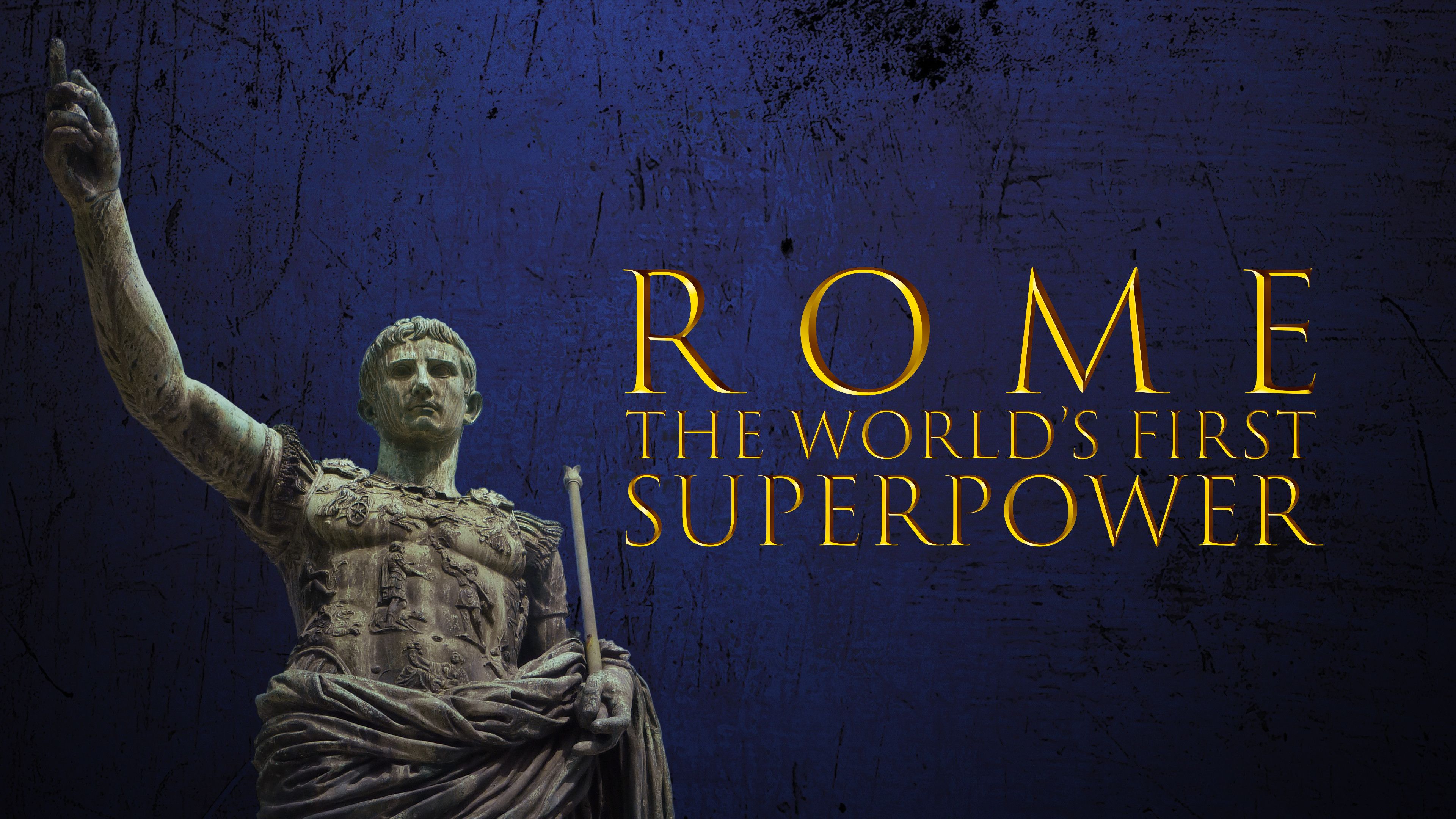 Rome: The World’s First Superpower (Season 1)