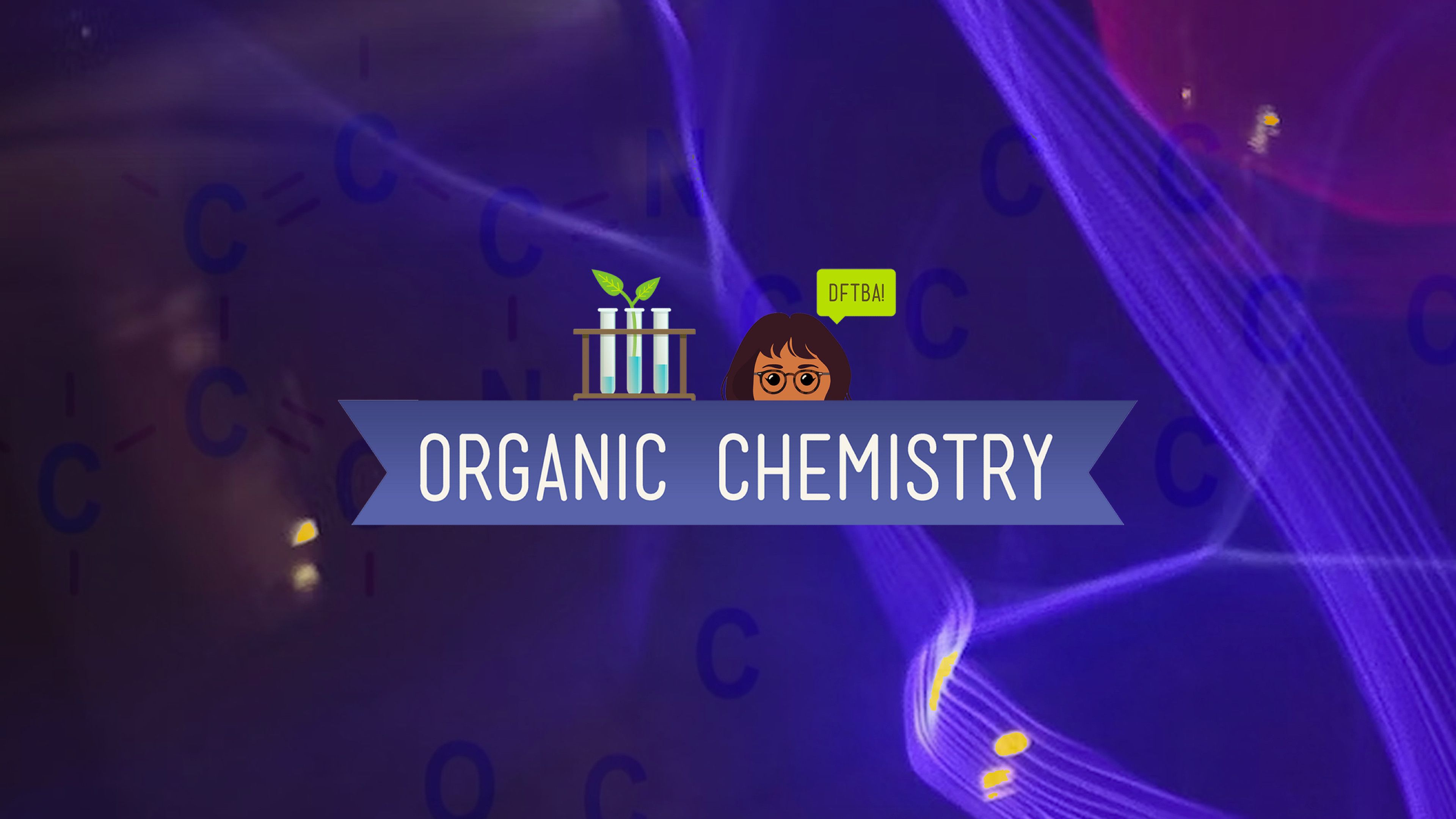 Crash Course: Organic Chemistry