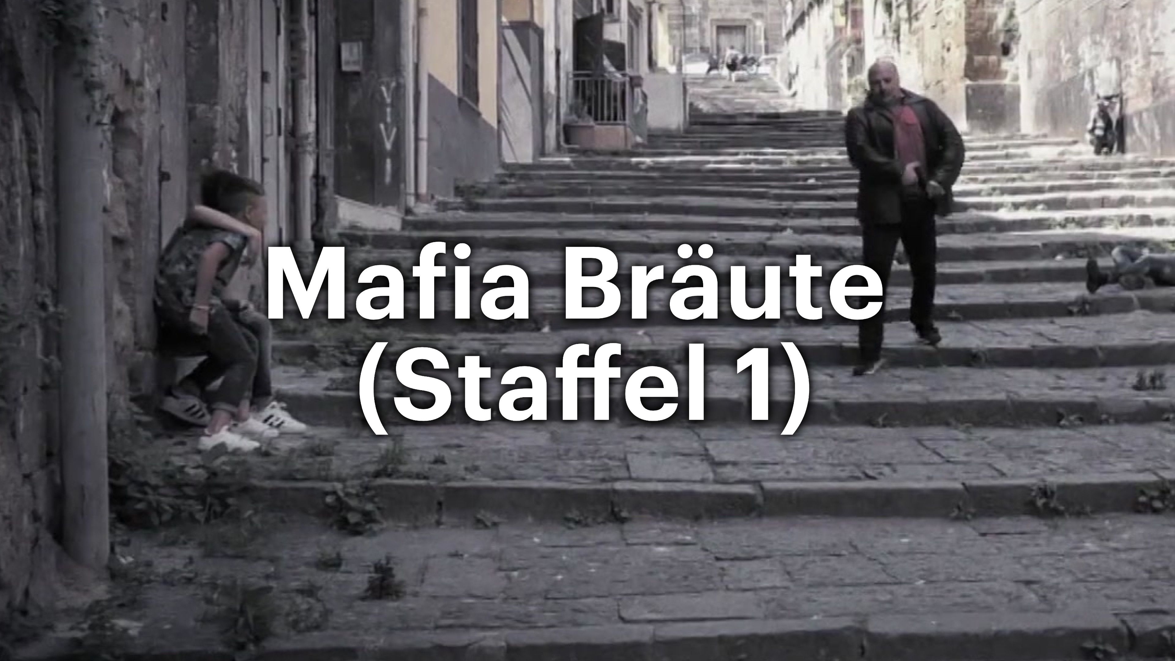 Mafia Bräute (Staffel 1)