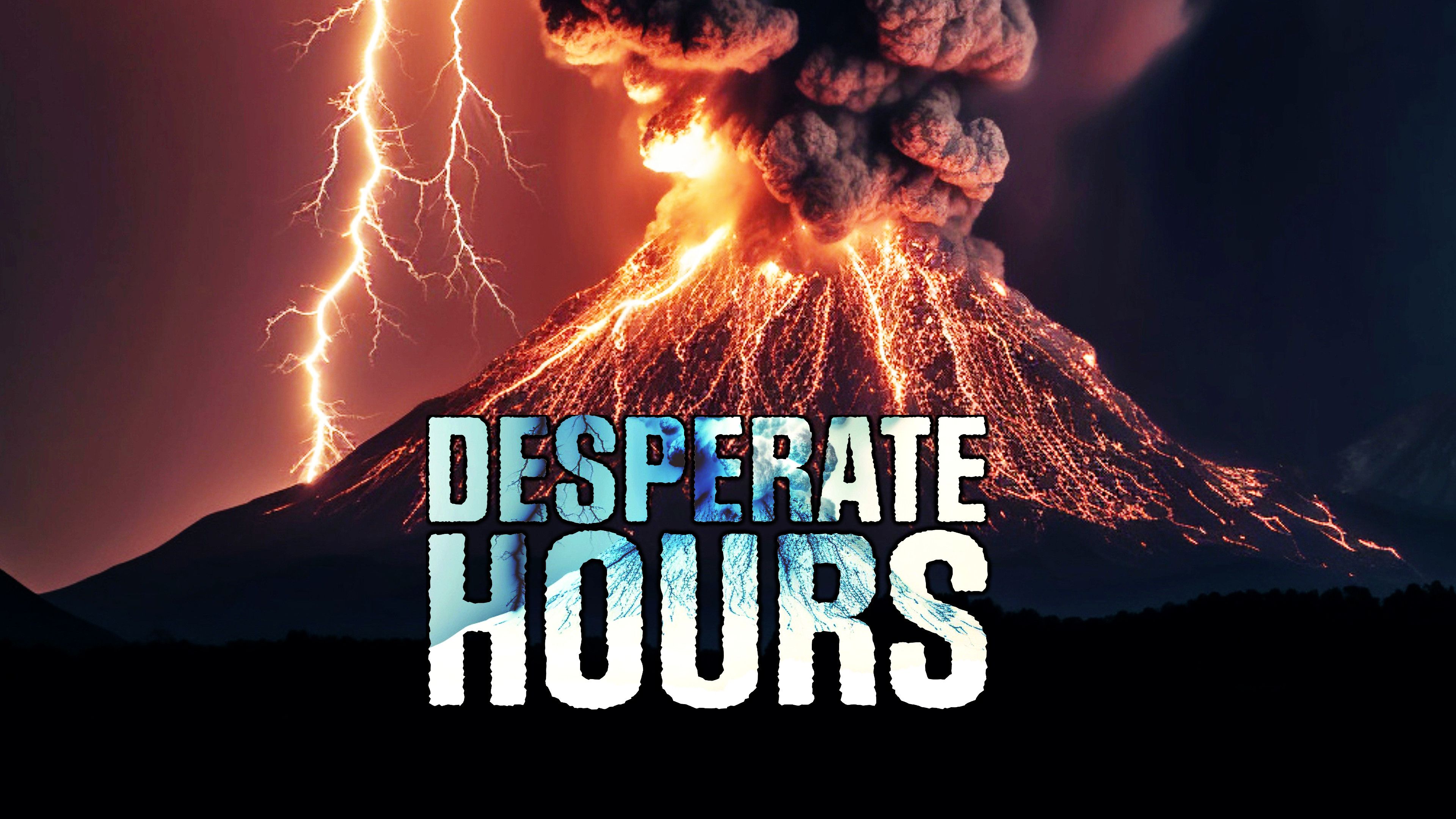 Desperate Hours
