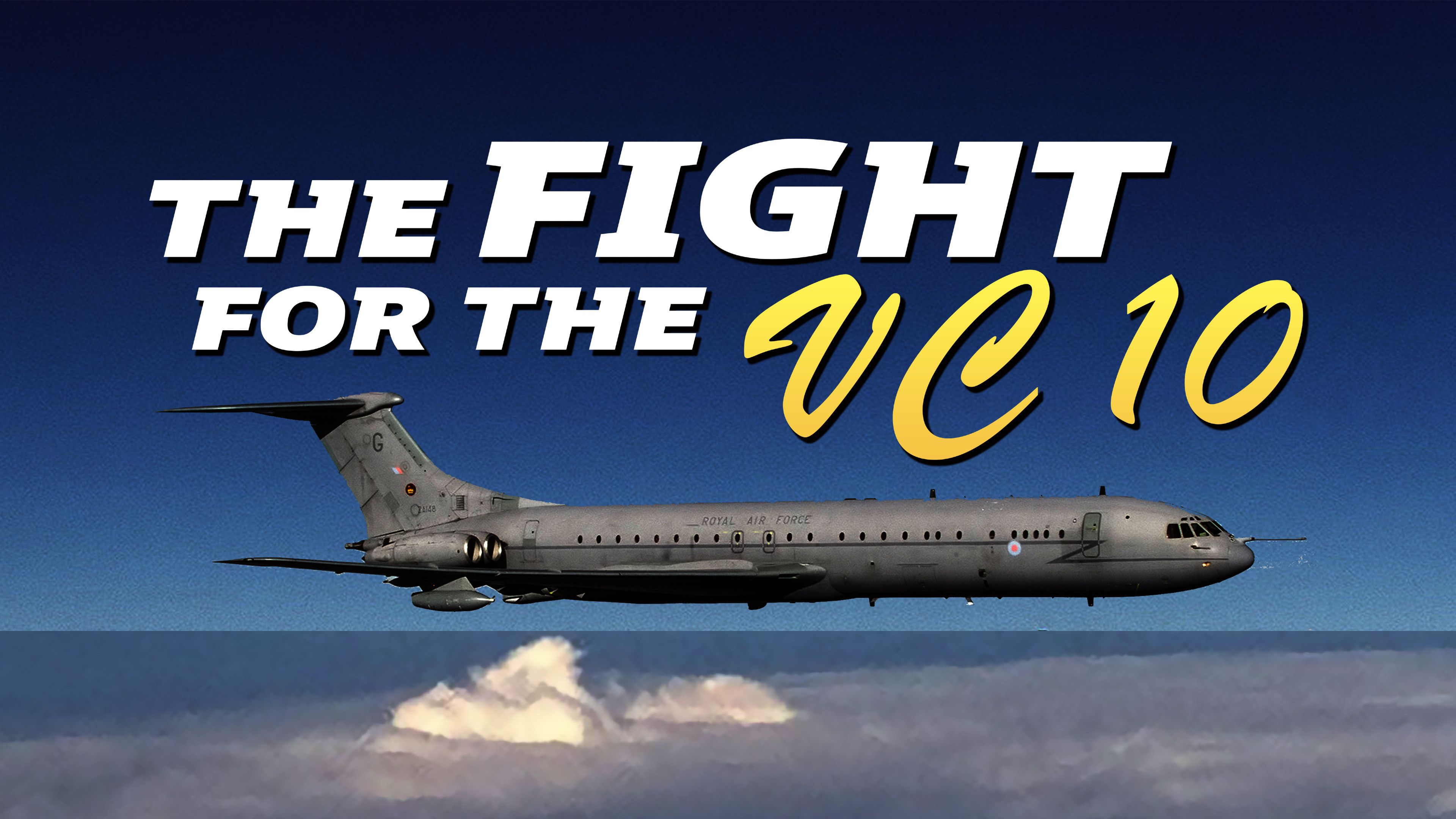 The Fight for the VC10