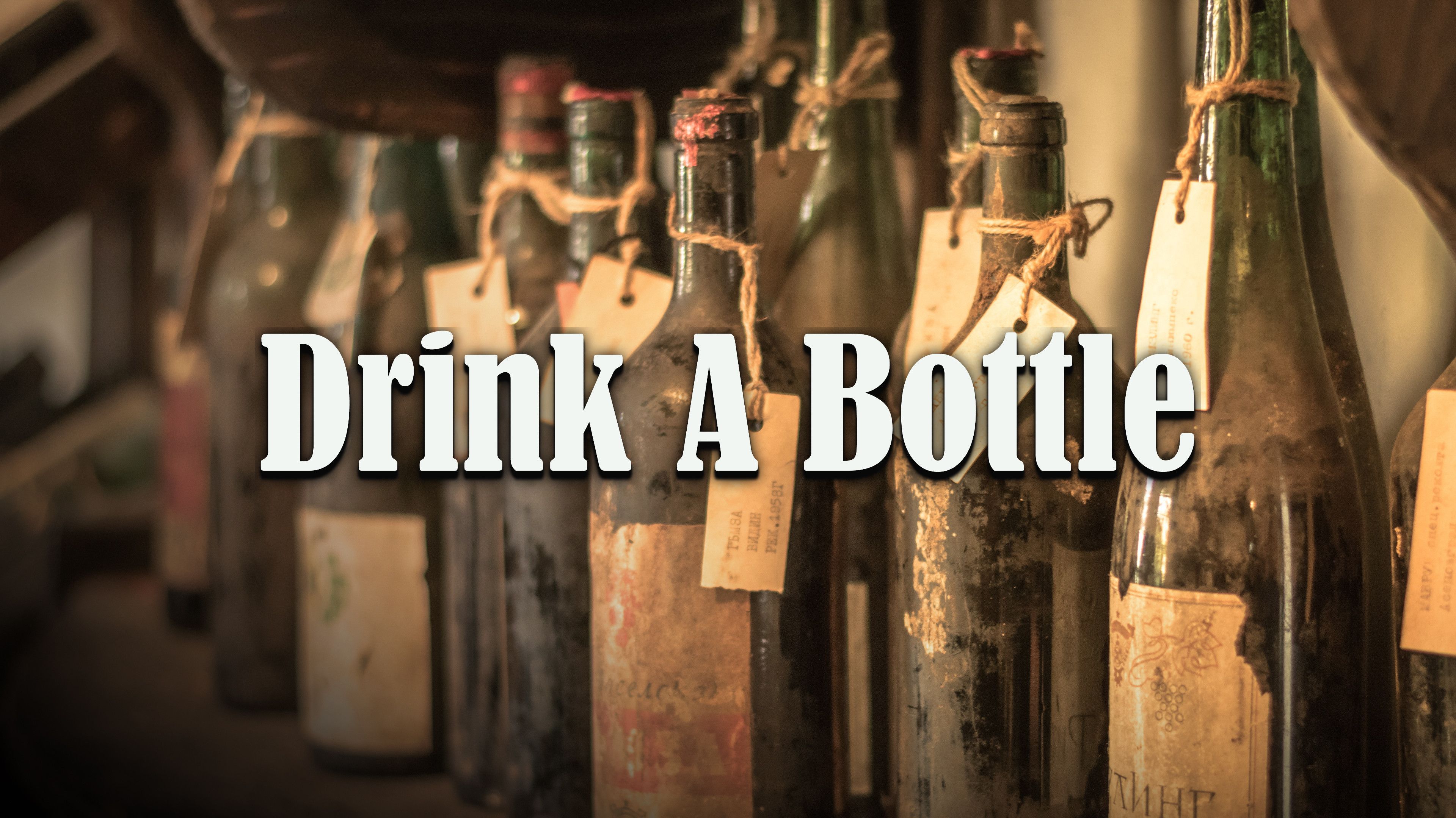 Drink a Bottle