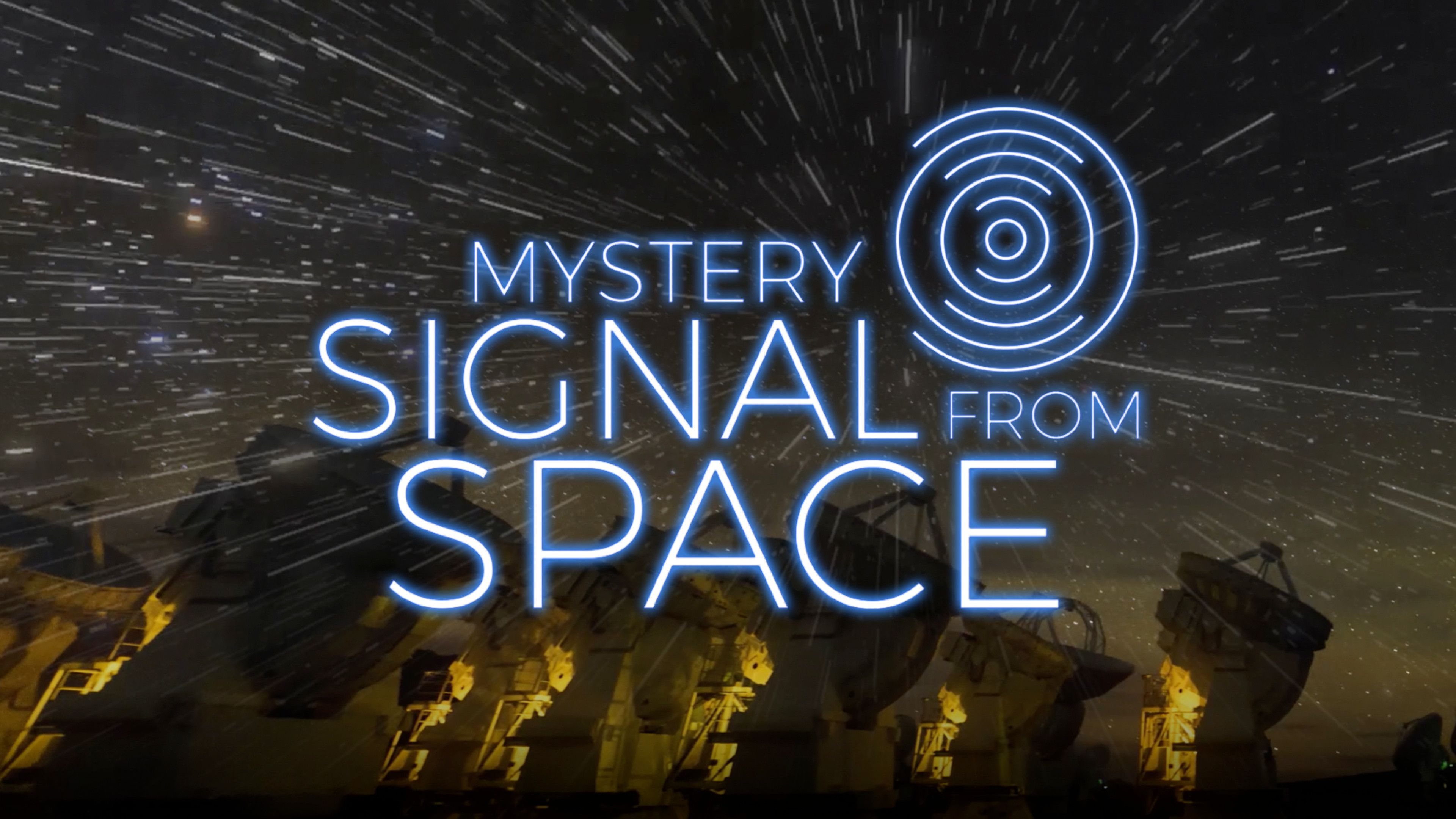 Mystery Signal from Space