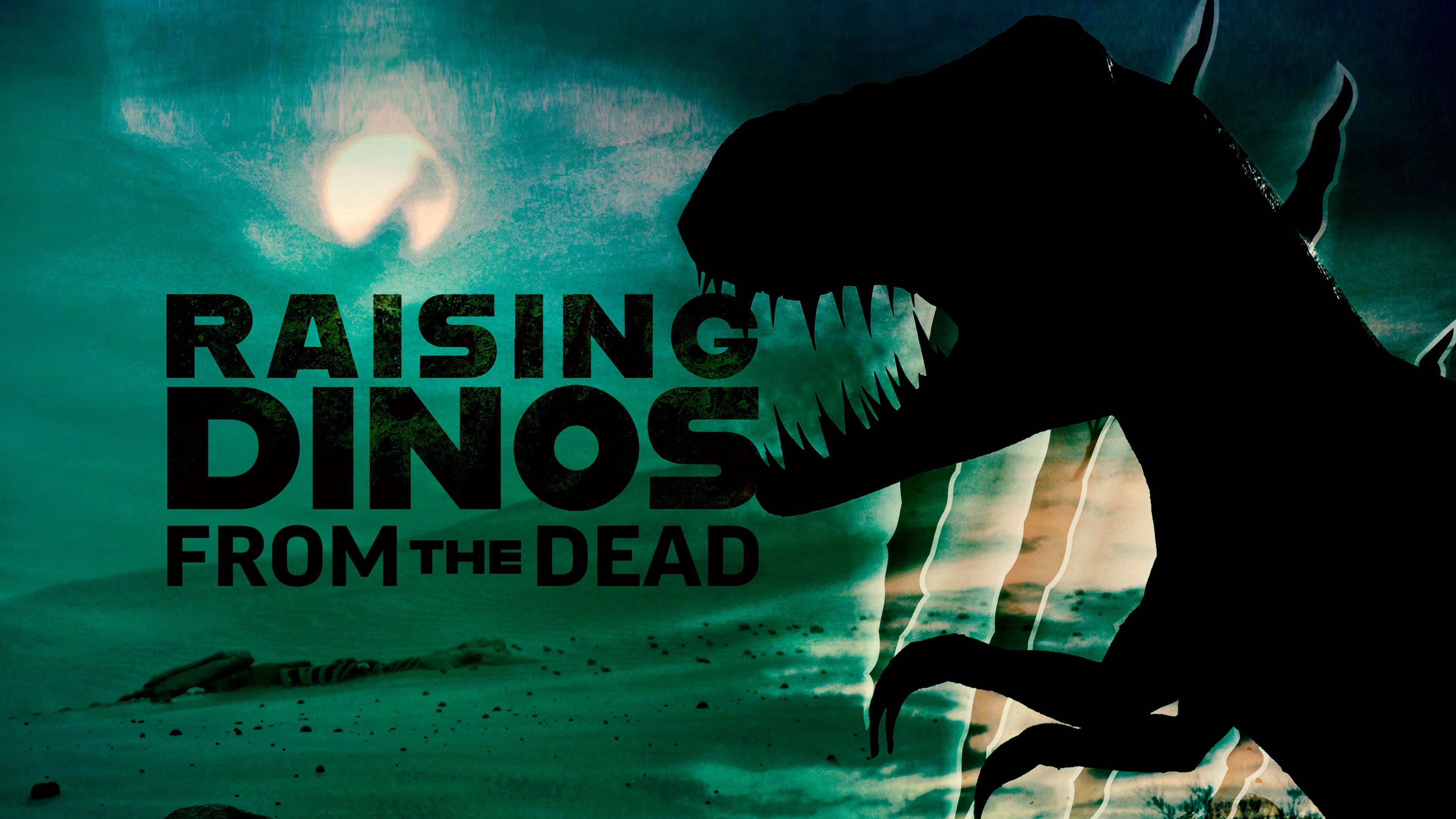Raising Dinos From The Dead