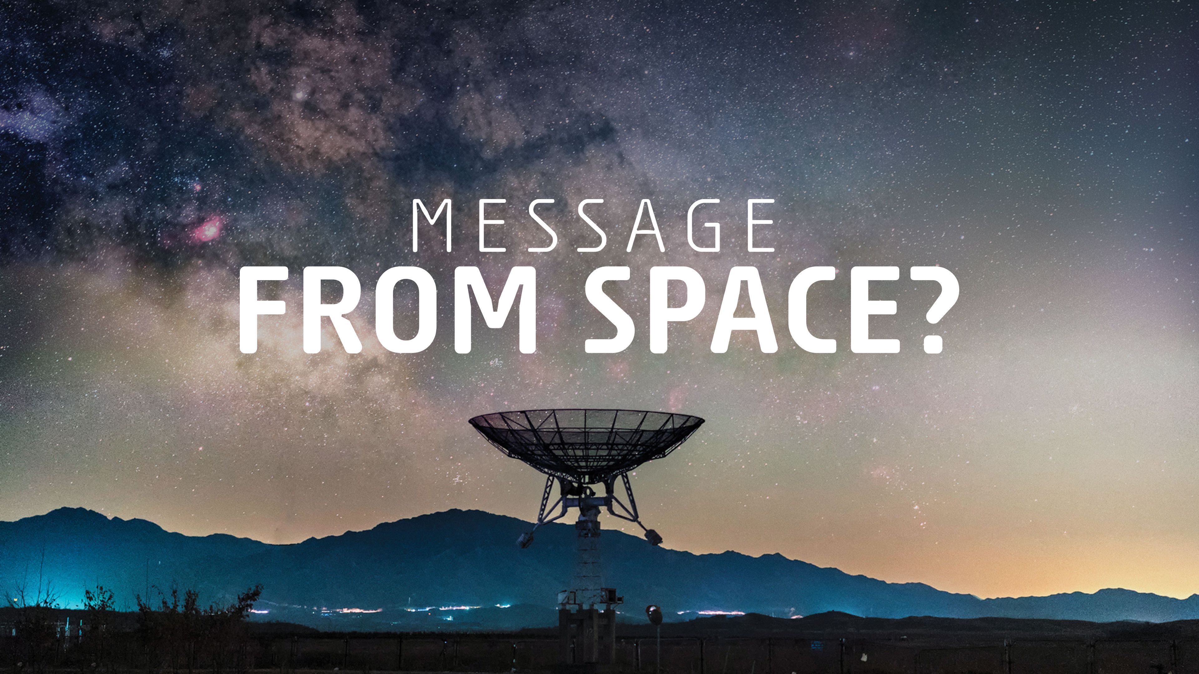 Message From Space?
