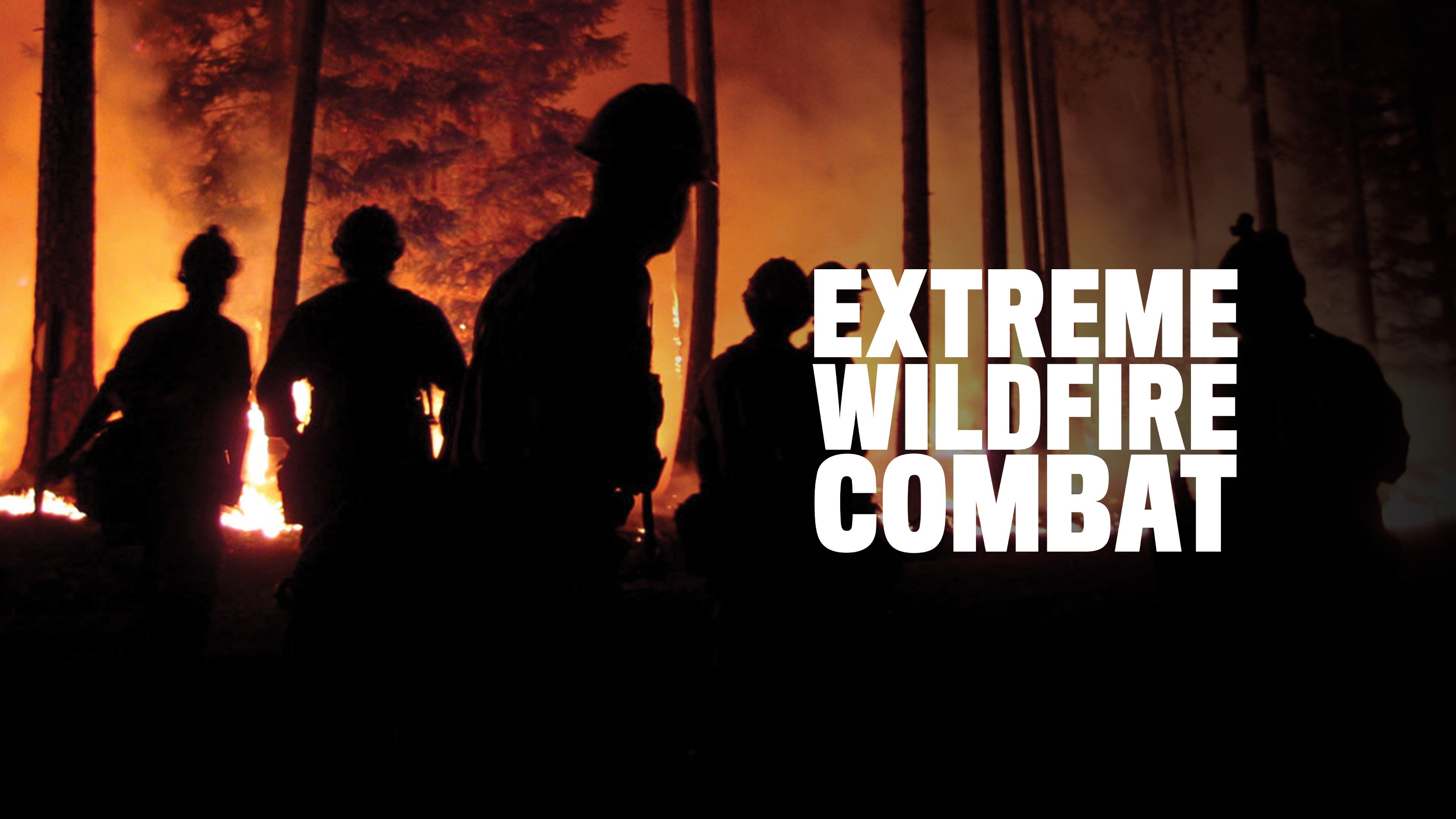 Extreme Wildfire Combat