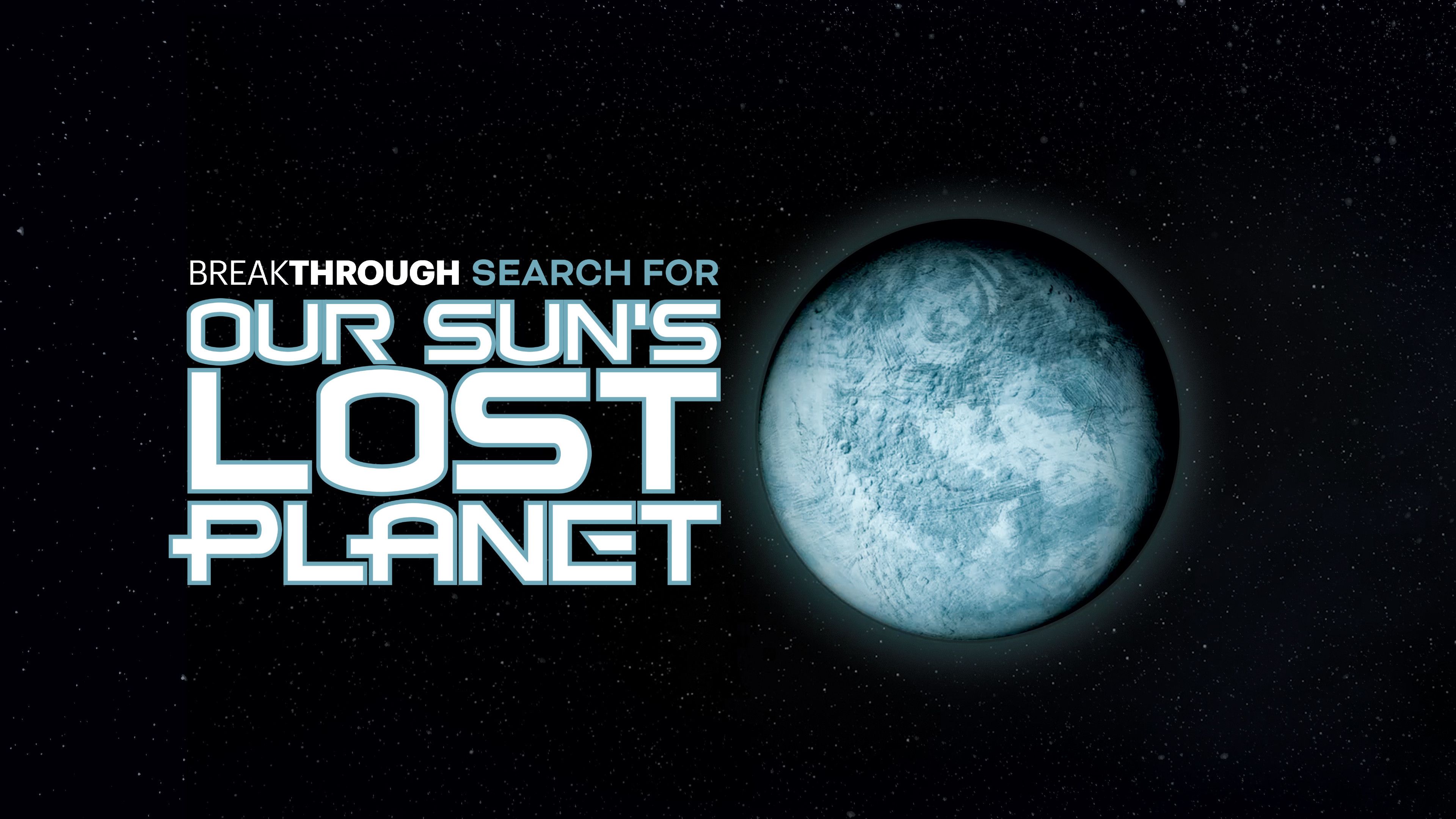 Search for Our Sun's Lost Planet