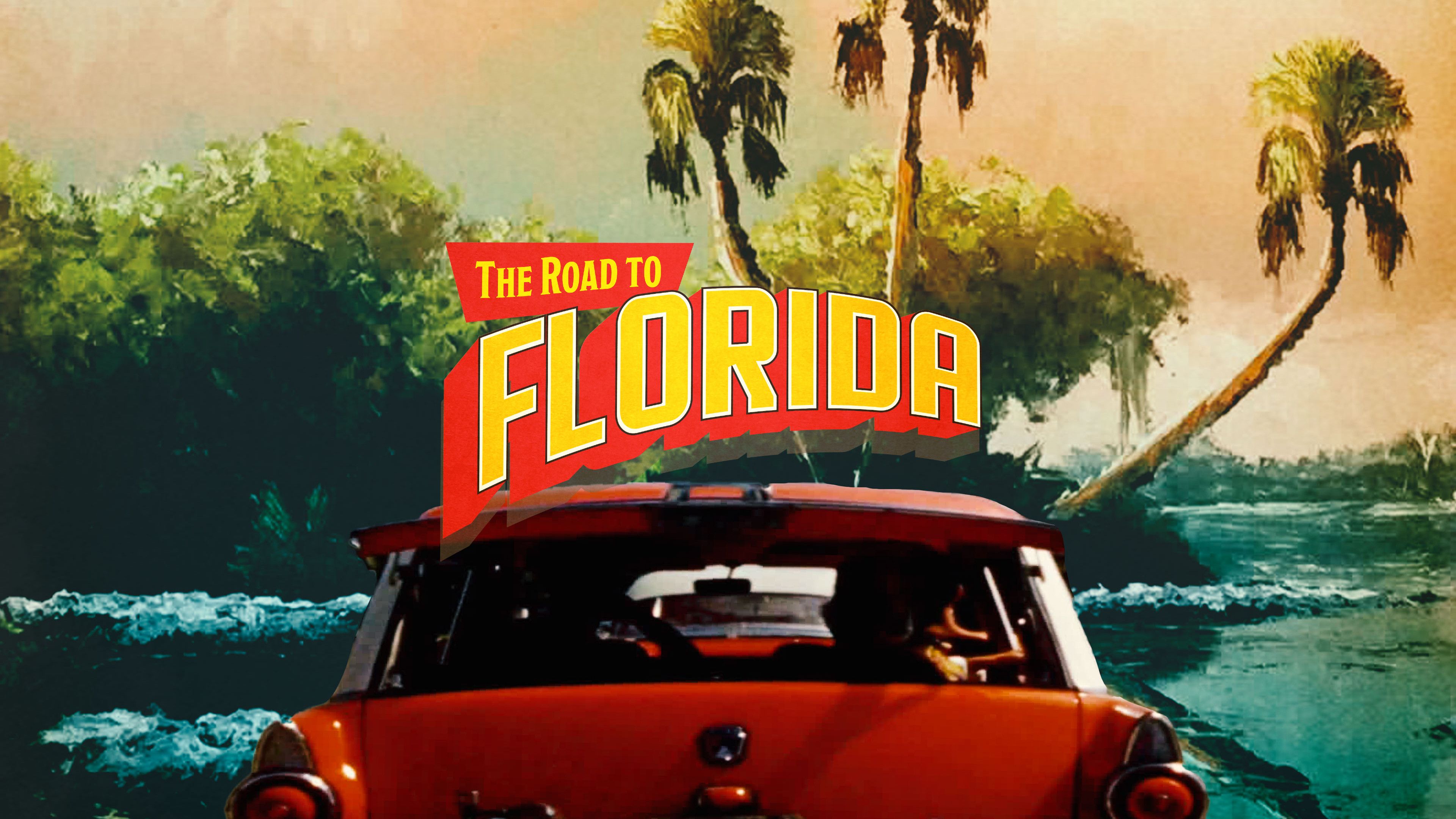 The Road To Florida