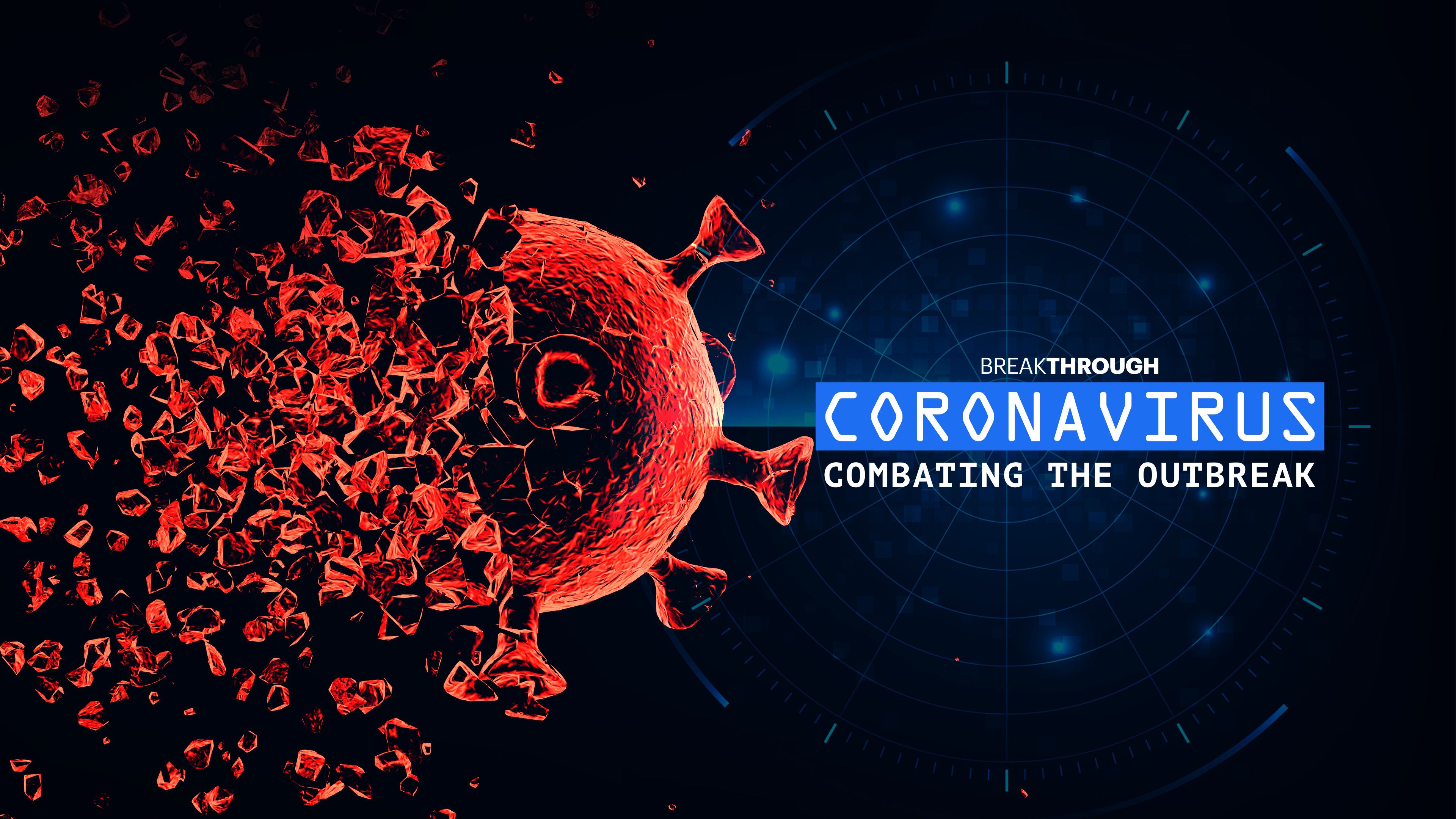 Coronavirus: Combating the Outbreak