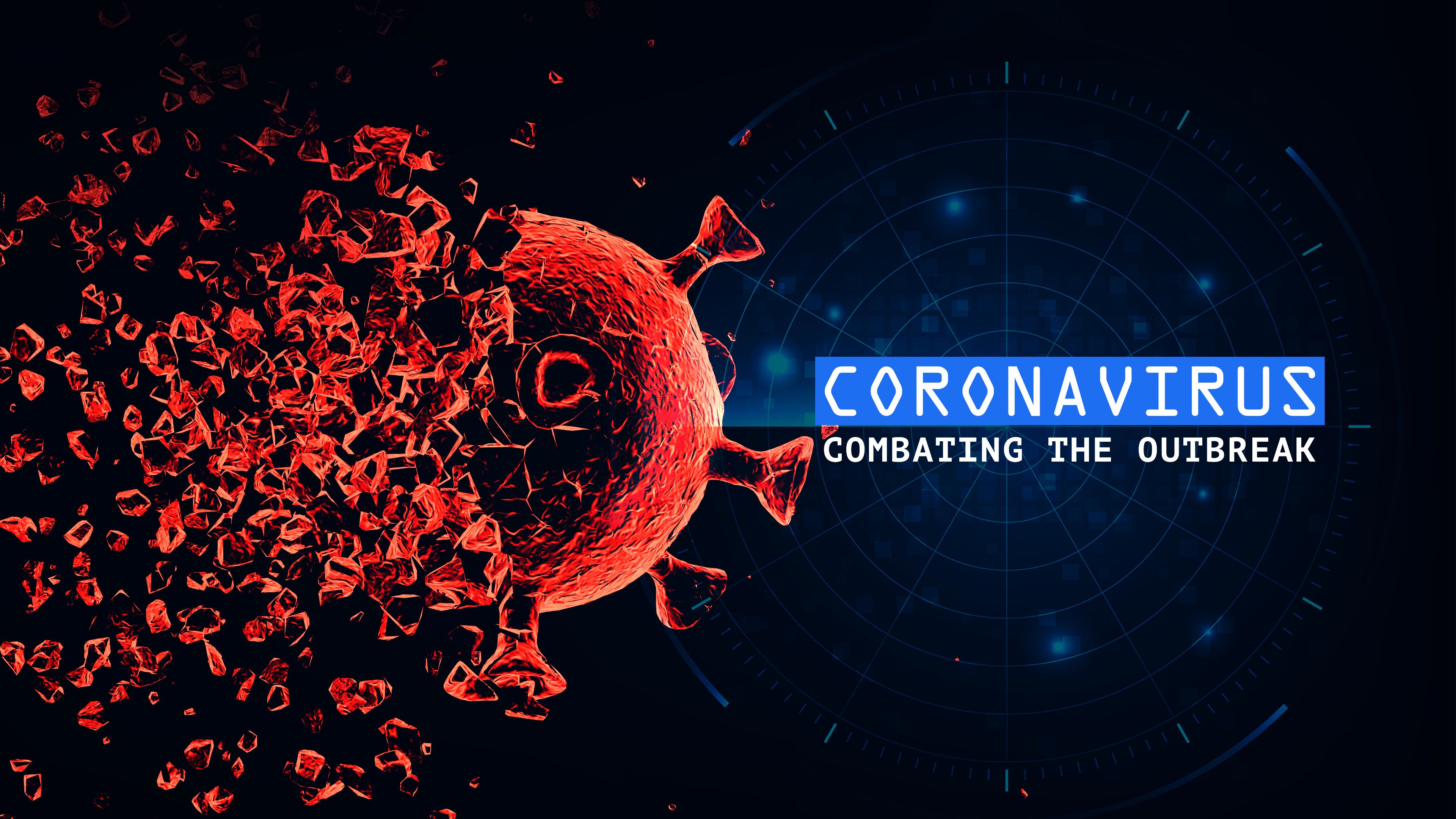 Coronavirus: Combating the Outbreak