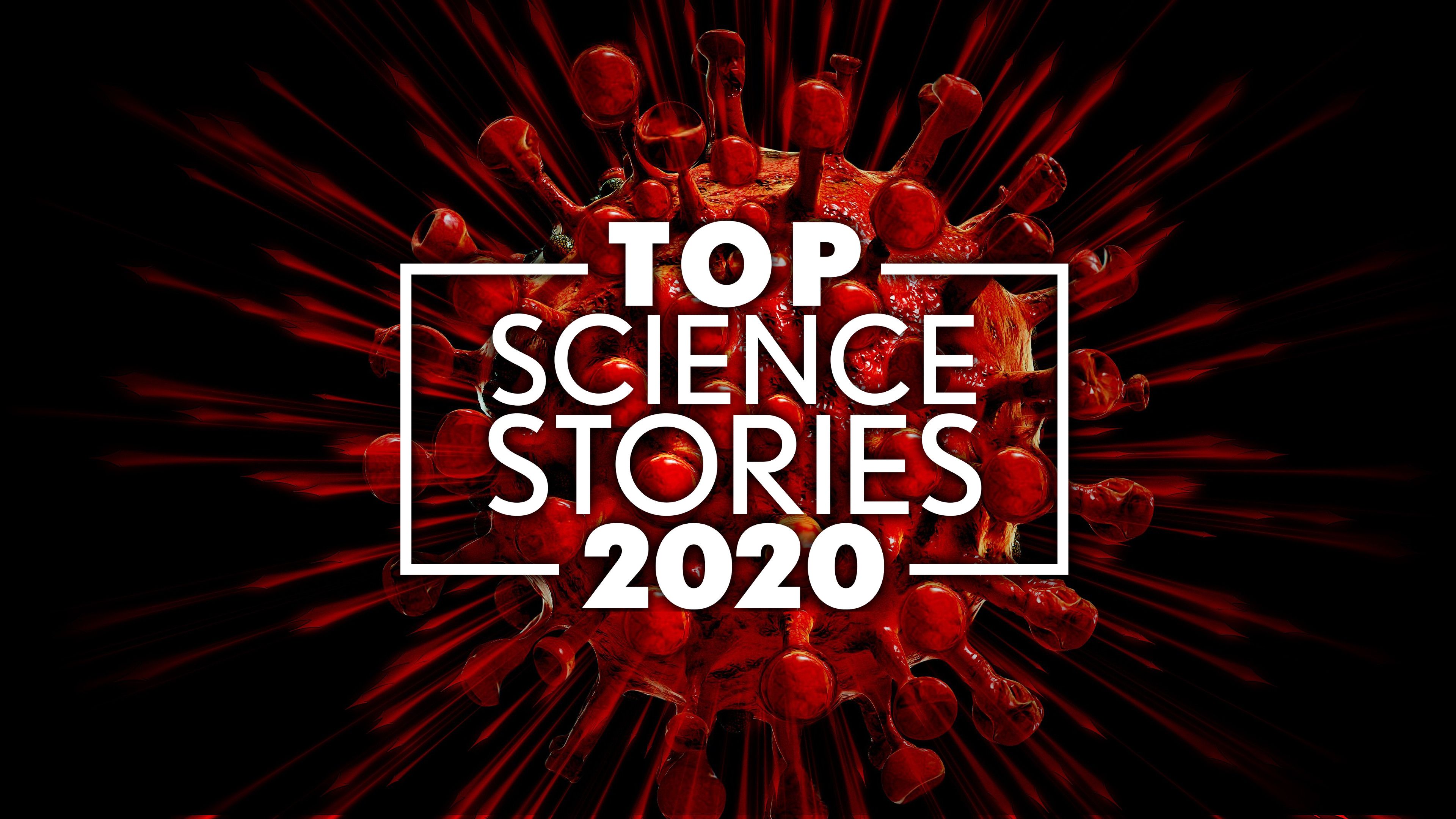 Top Science Stories of 2020