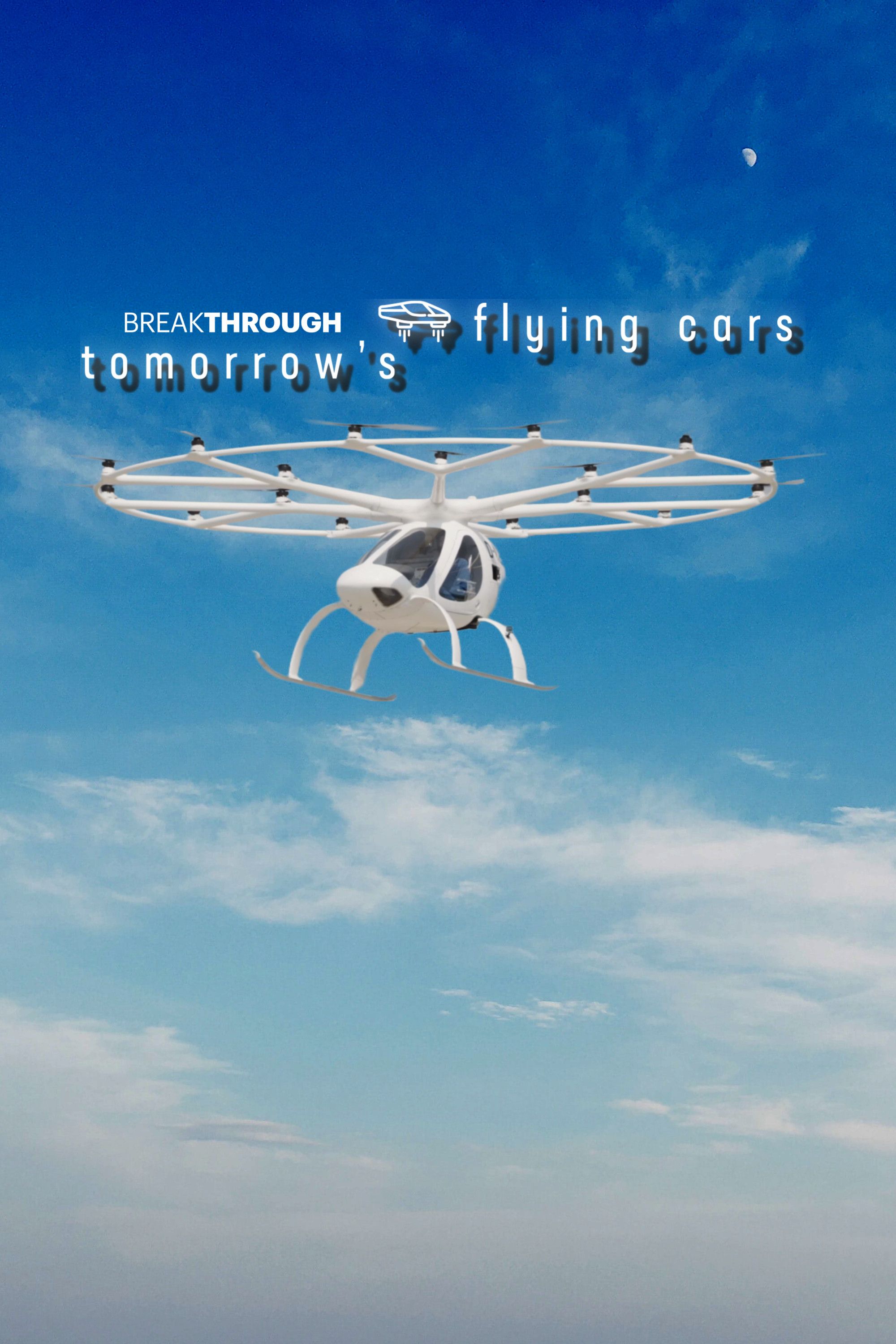 Breakthrough: Tomorrow's Flying Cars