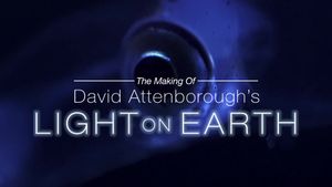 Curiosity Stream - The Making Of Attenborough's On Earth